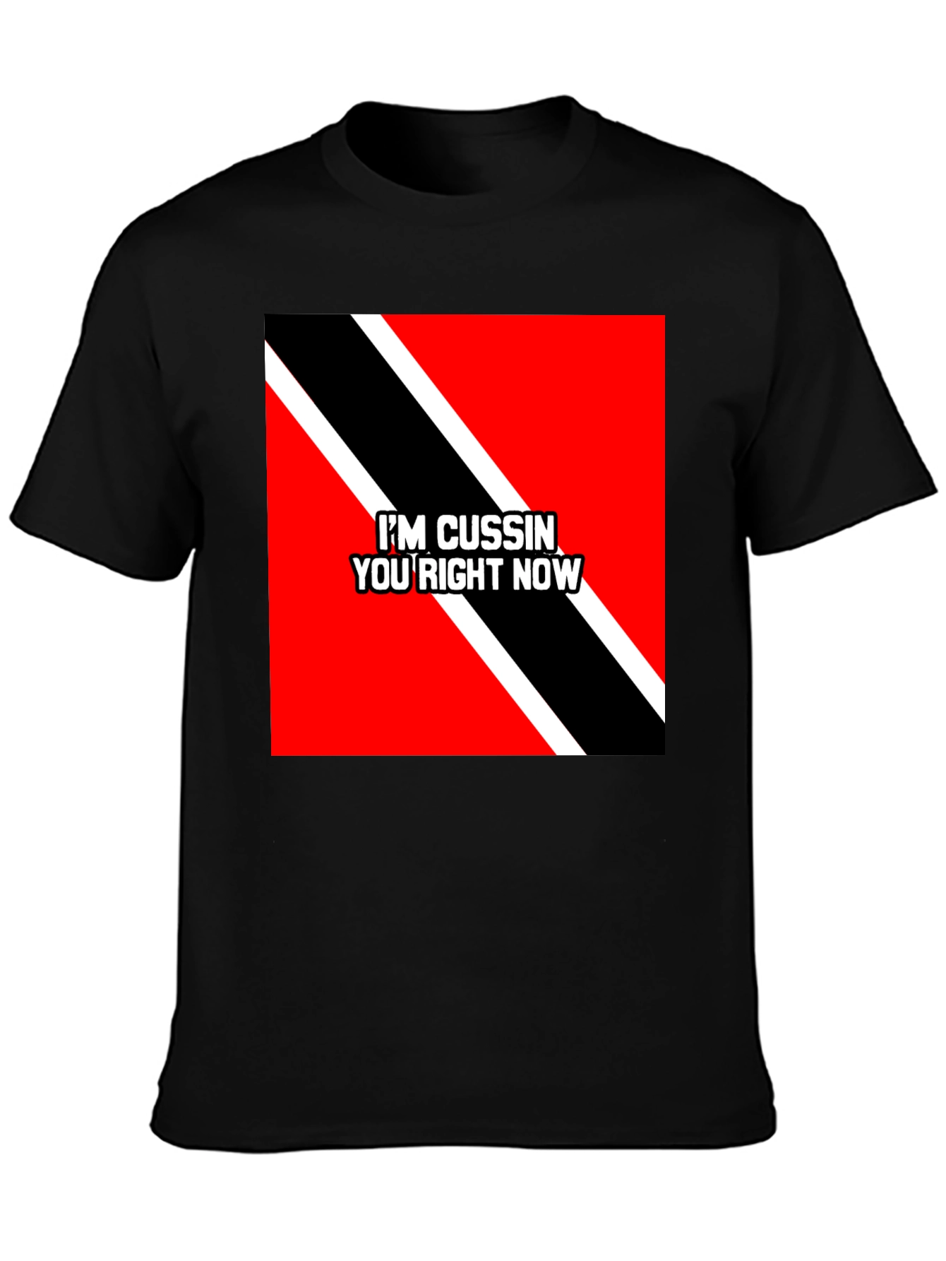 Im Cussin You Right Now T-Shirt