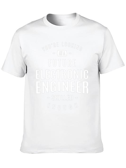 Future Electronic Engineer T-Shirt - Skilled Enough
