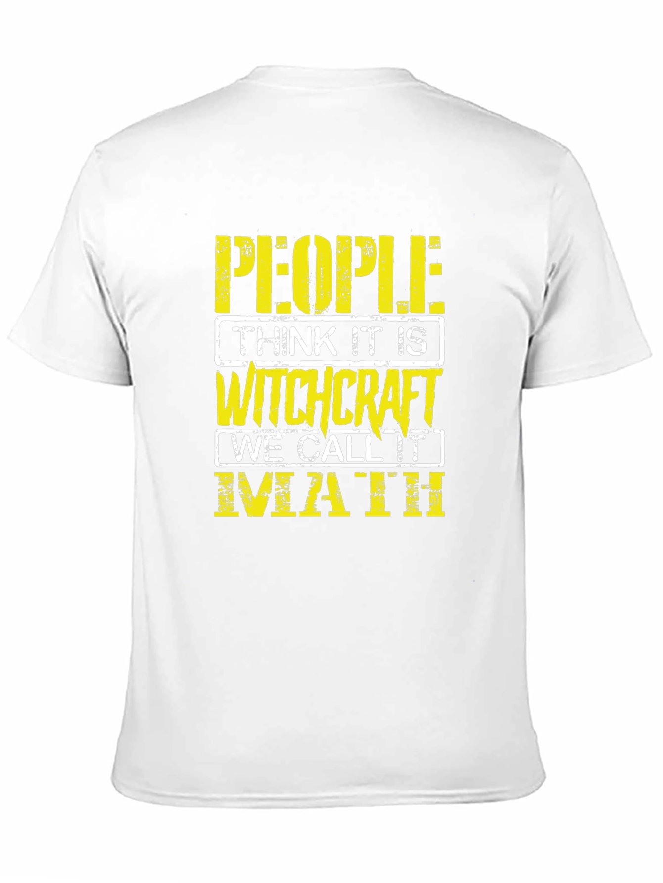 Math Witchcraft T-Shirt - Funny Geek Tee