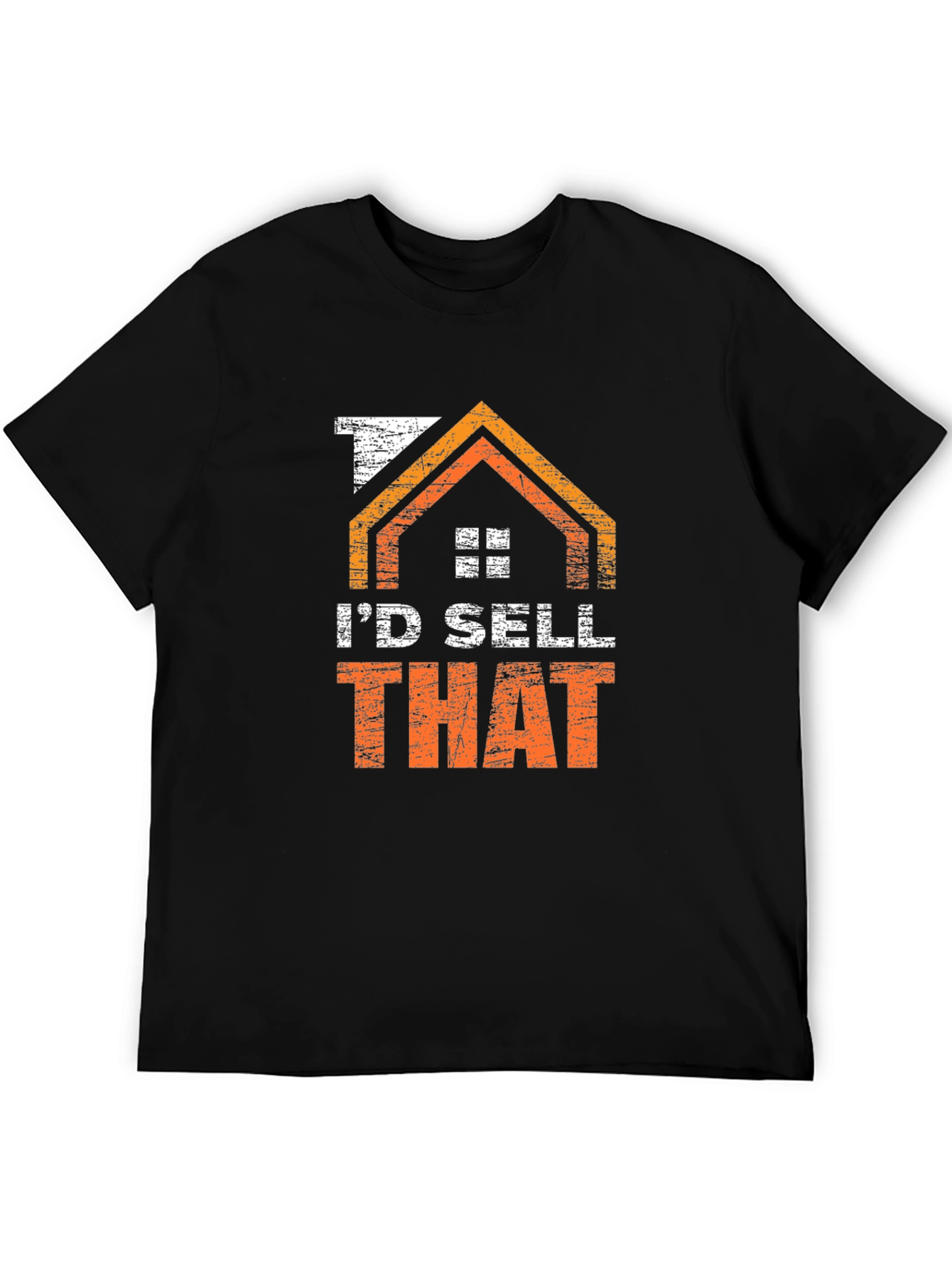 Id Sell That T-Shirt - Real Estate Tee