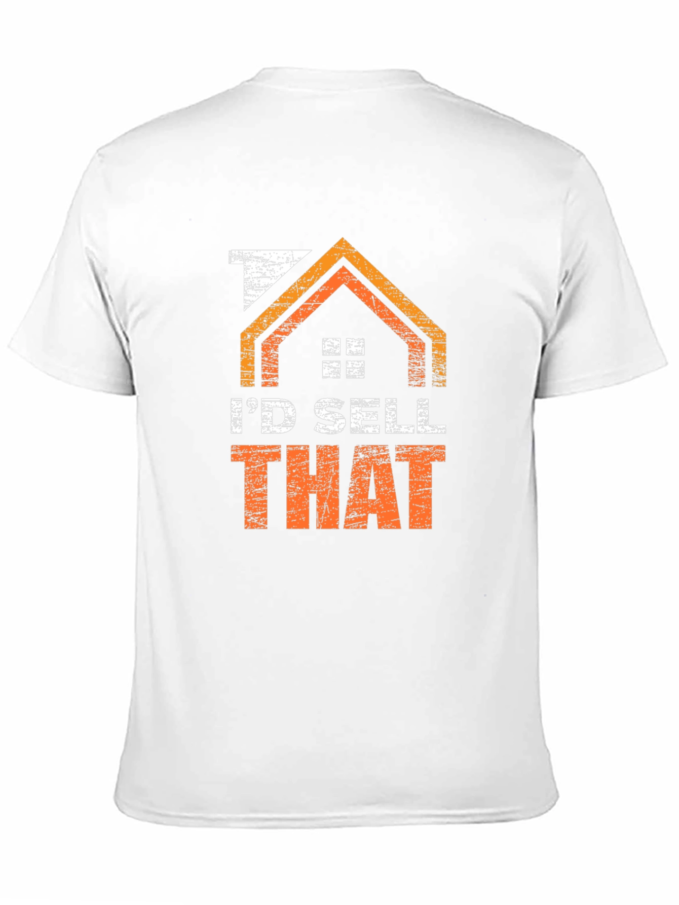 Id Sell That T-Shirt - Real Estate Tee