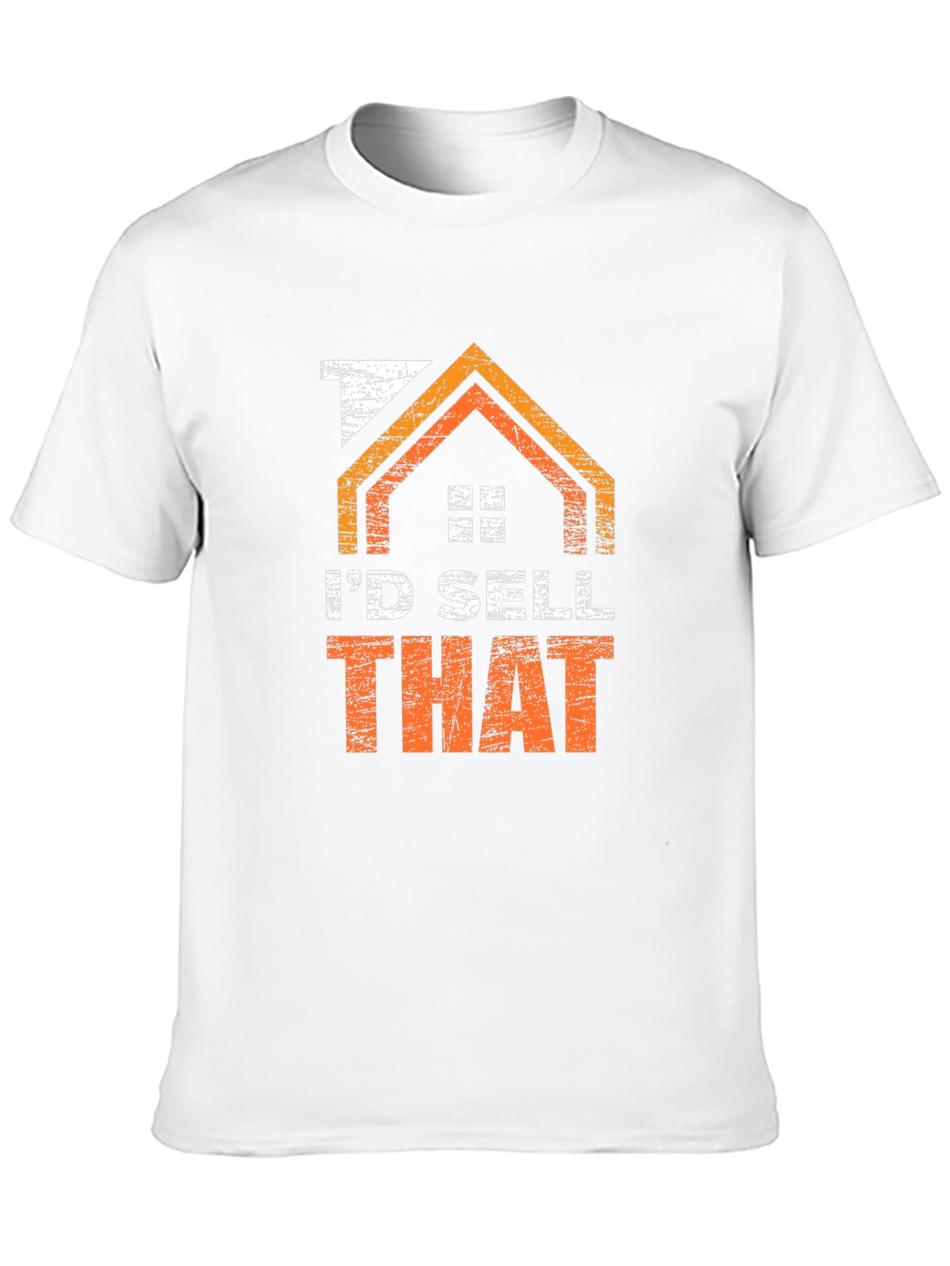 Id Sell That T-Shirt - Real Estate Tee