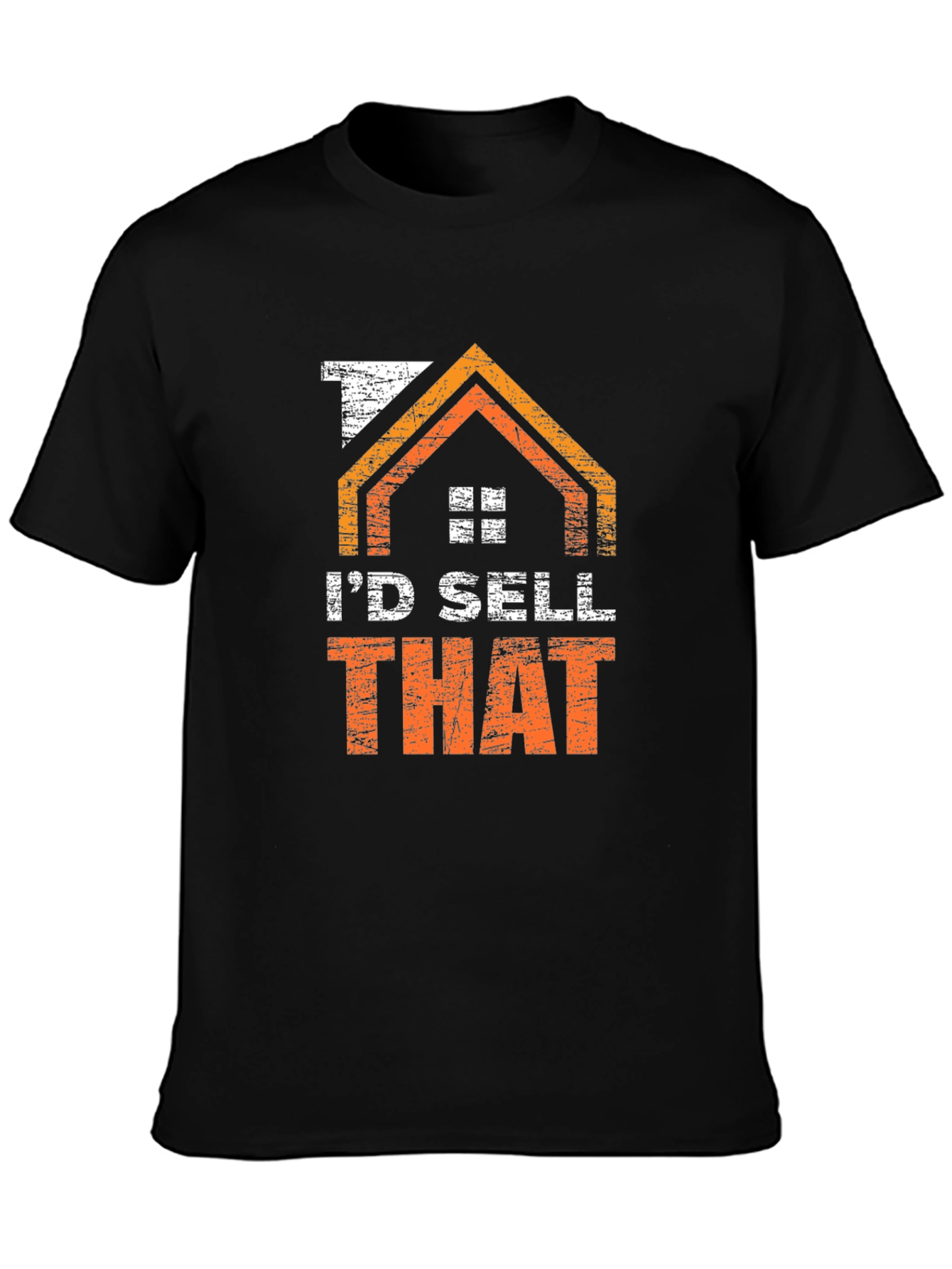 Id Sell That T-Shirt - Real Estate Tee
