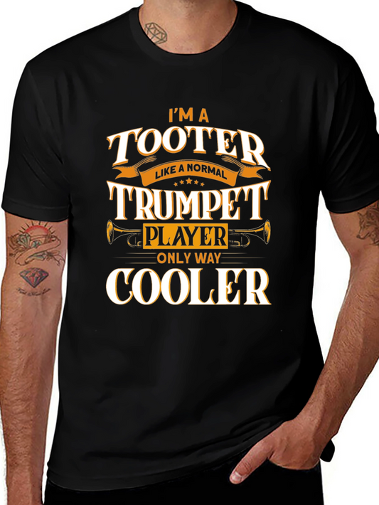 Im a Tooter Trumpet Player T-Shirt