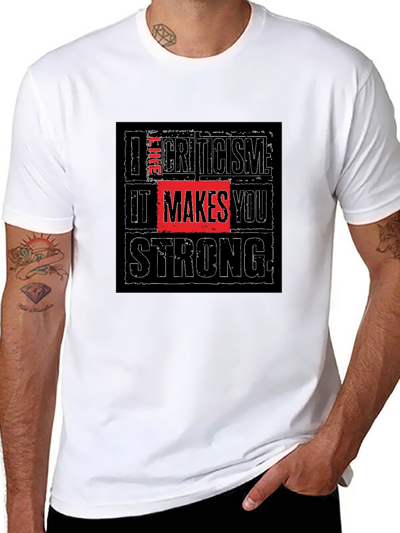 I Like Criticism Makes You Strong Black T-Shirt