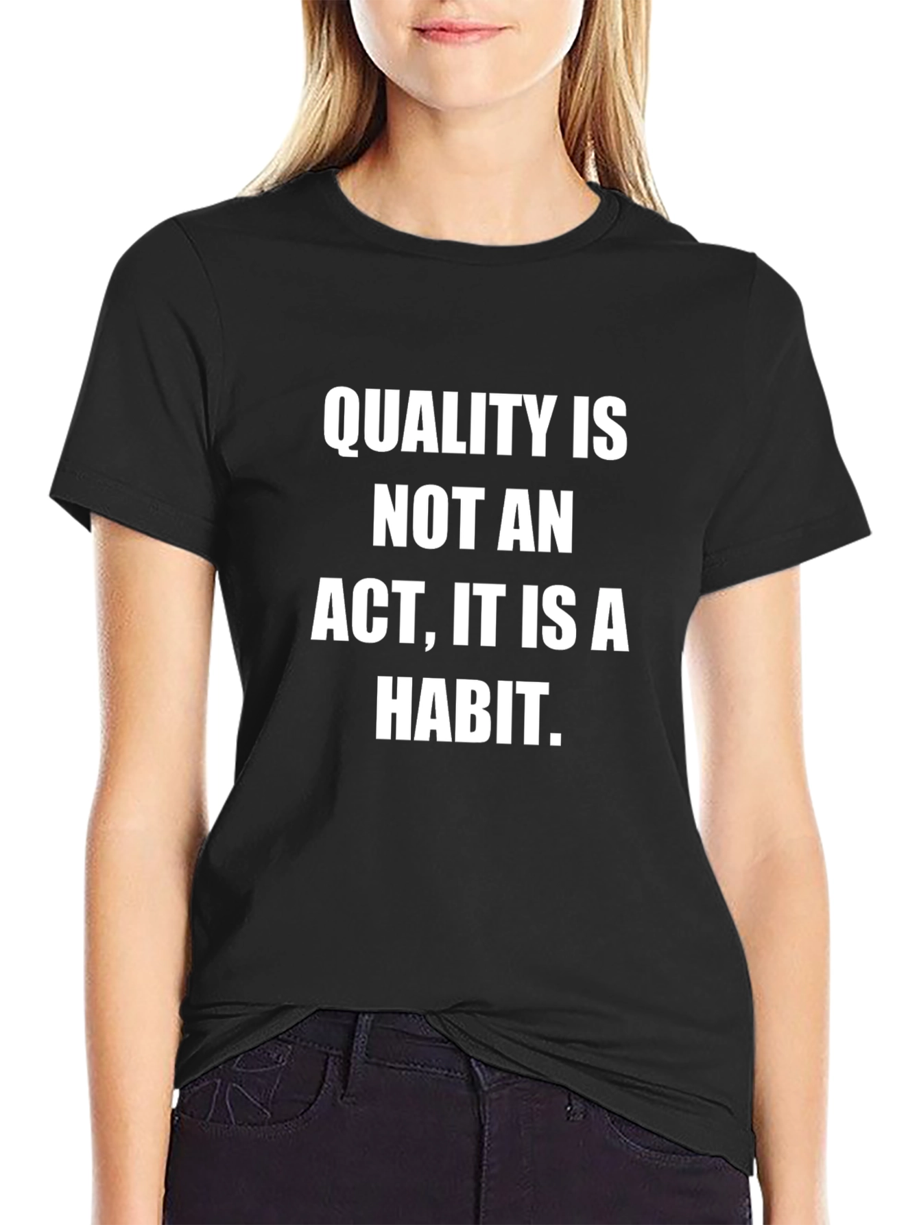 Quality is Habit T-Shirt - Motivational Black Tee
