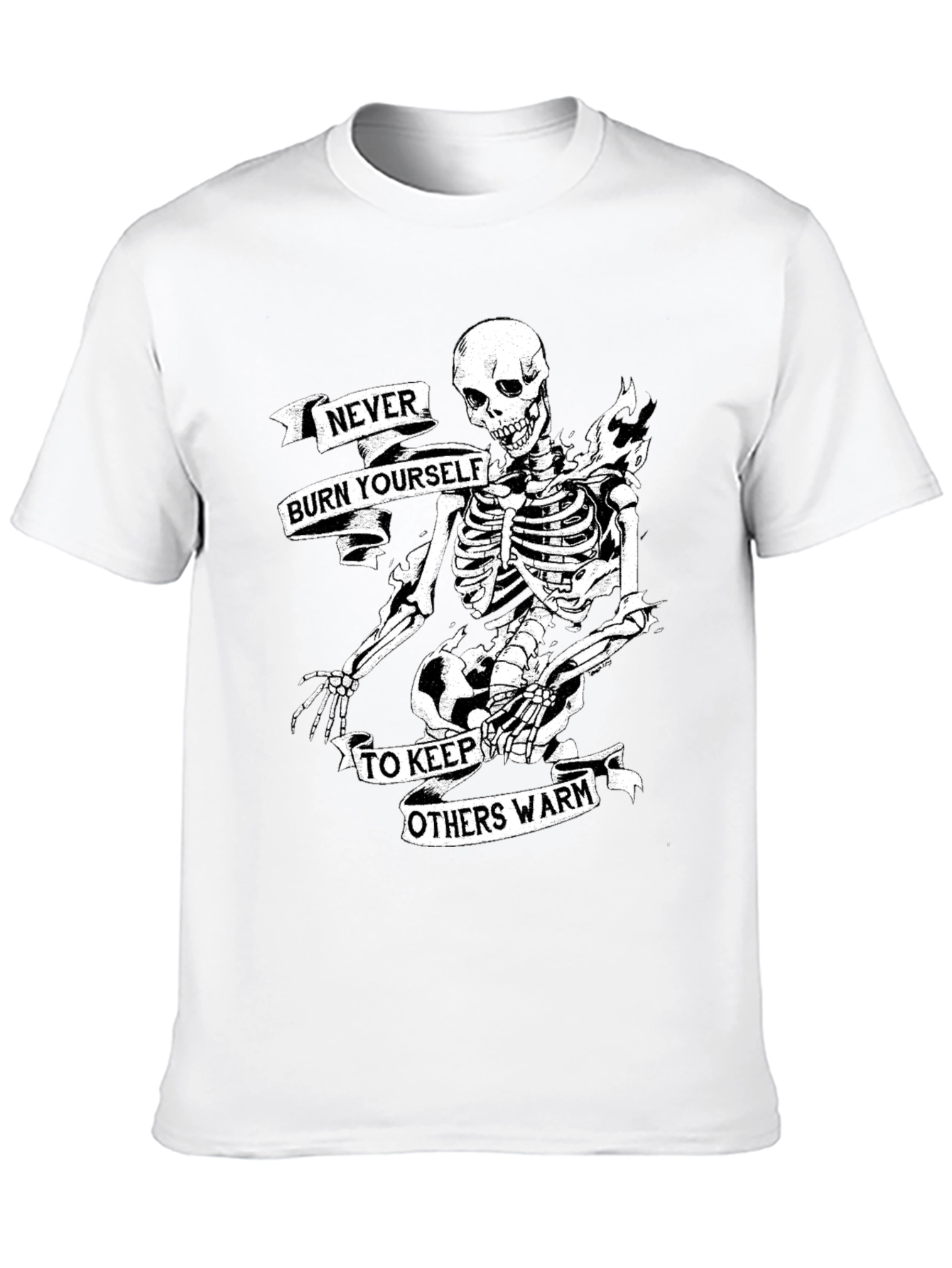 Skeleton Never Burn Yourself Graphic T-Shirt