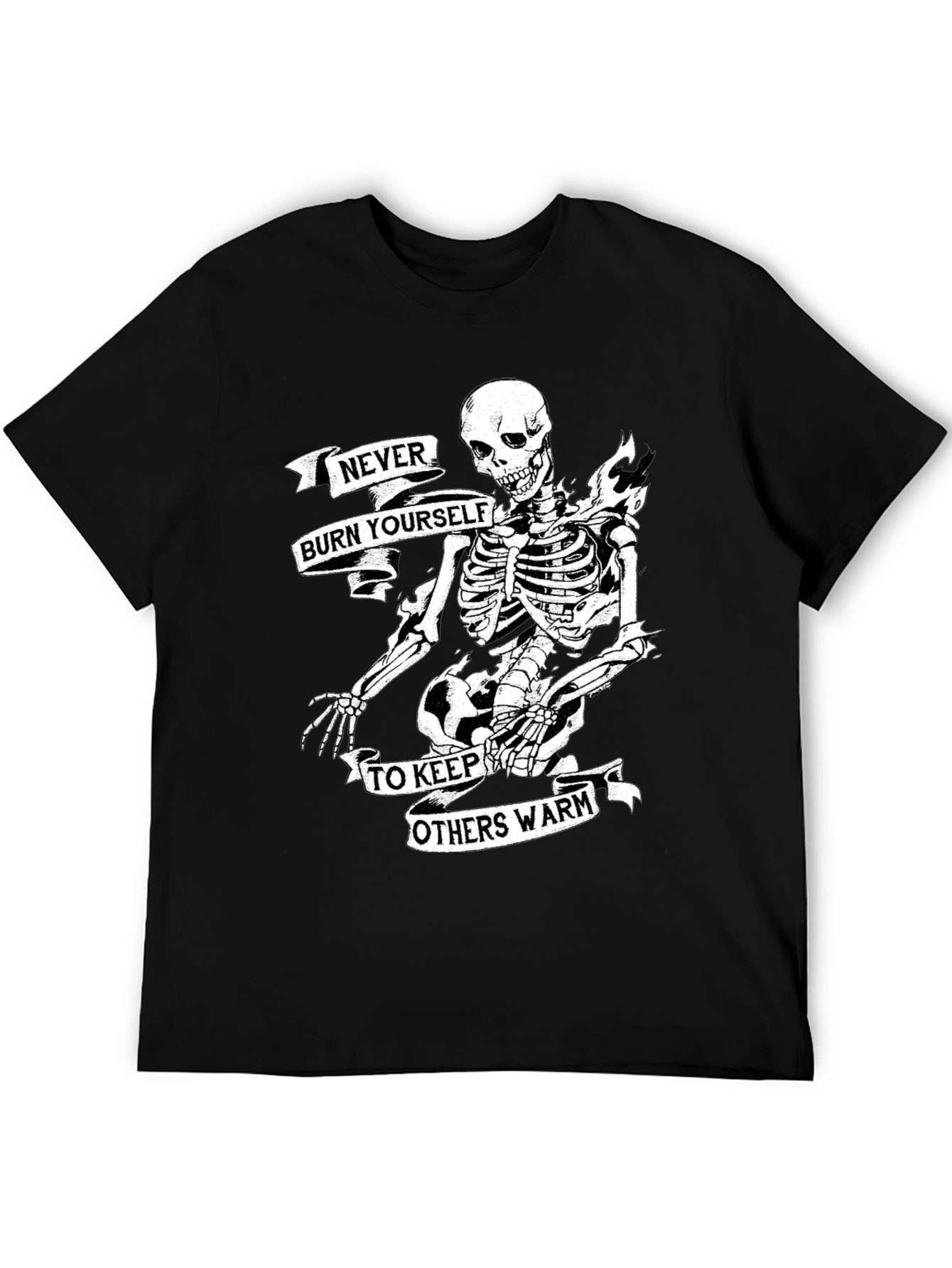 Skeleton Never Burn Yourself Graphic T-Shirt