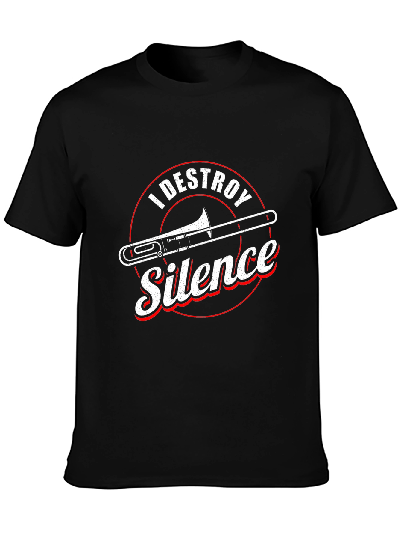I Destroy Silence Trombone Musician T-Shirt