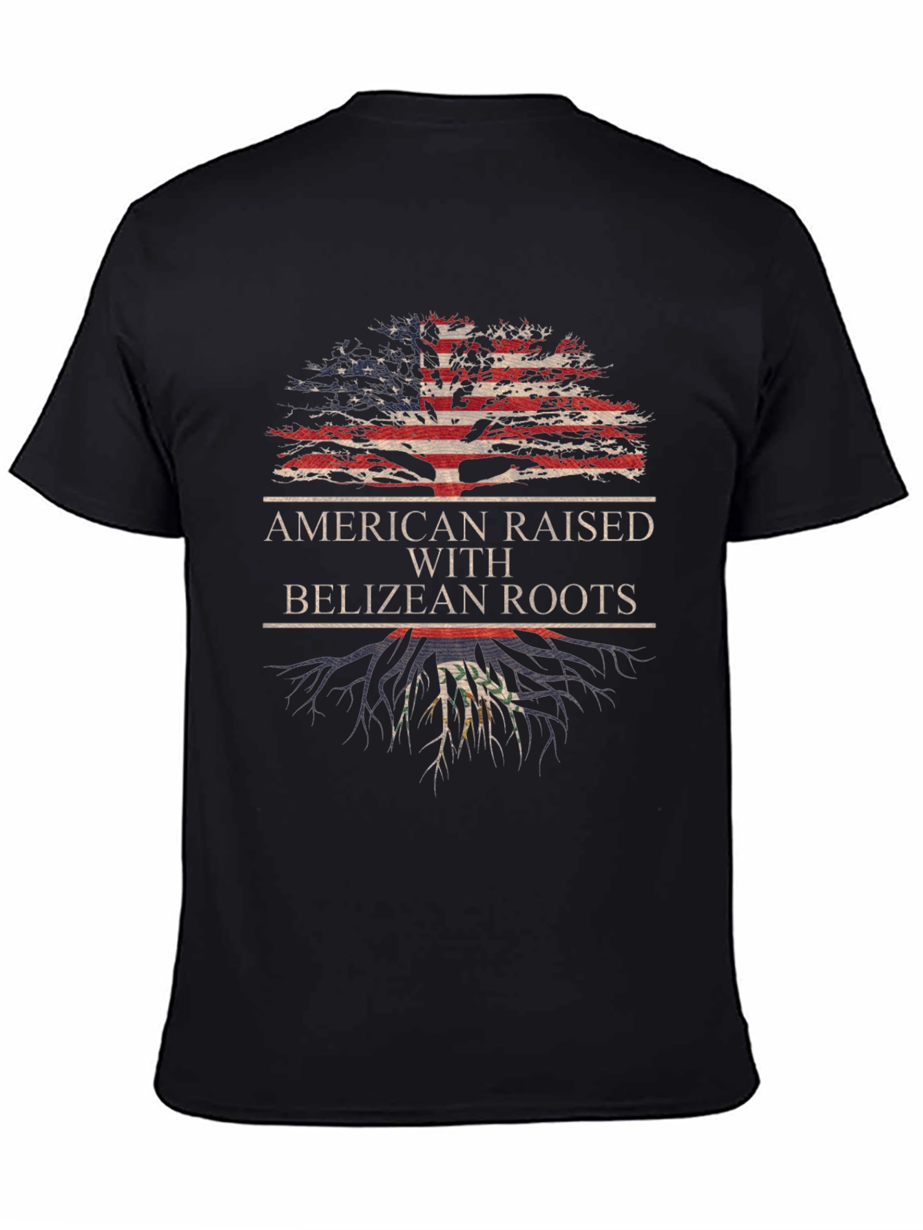 American Raised with Belizean Roots T-Shirt