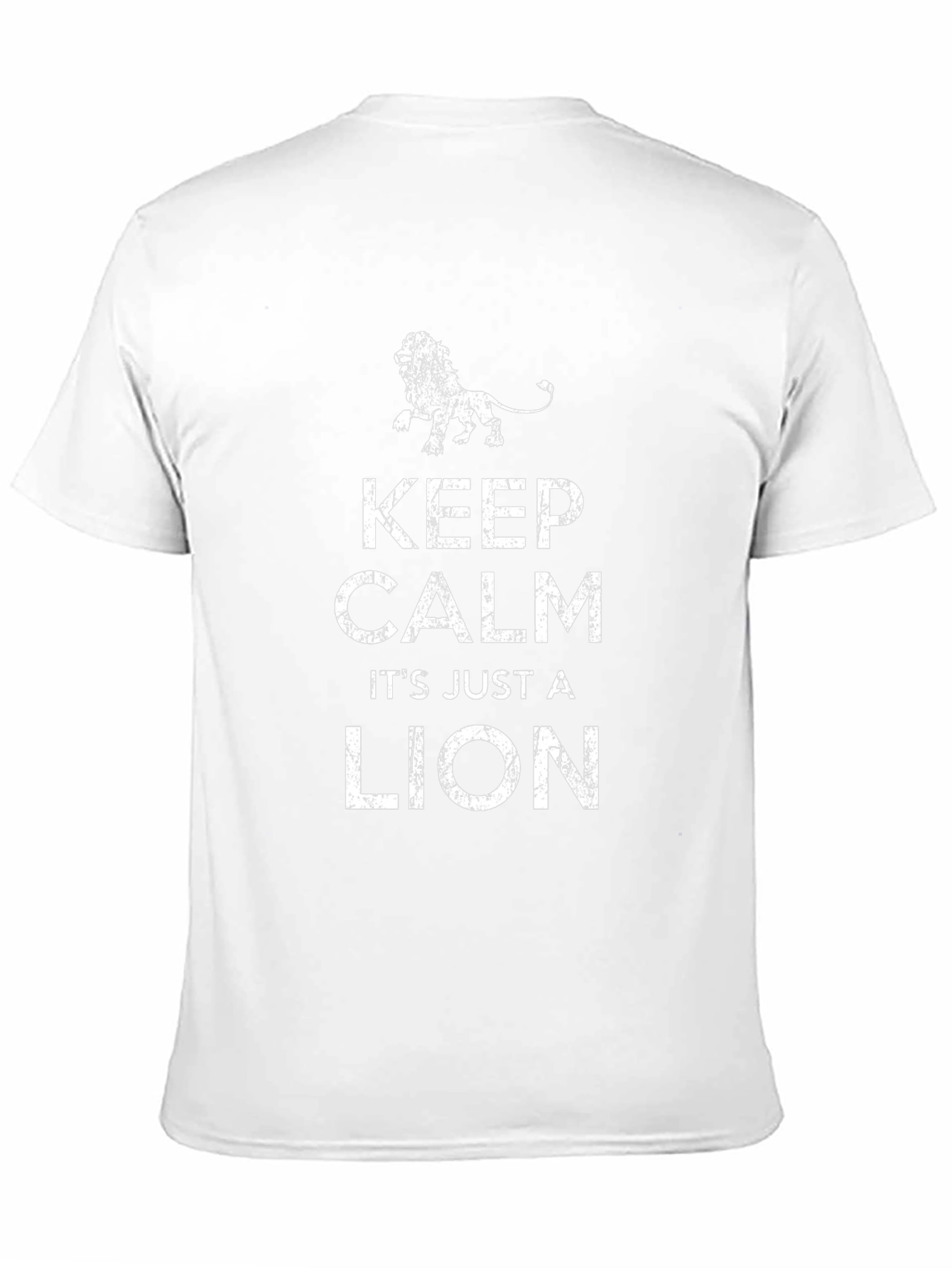 Keep Calm Its Just A Lion Graphic Tee