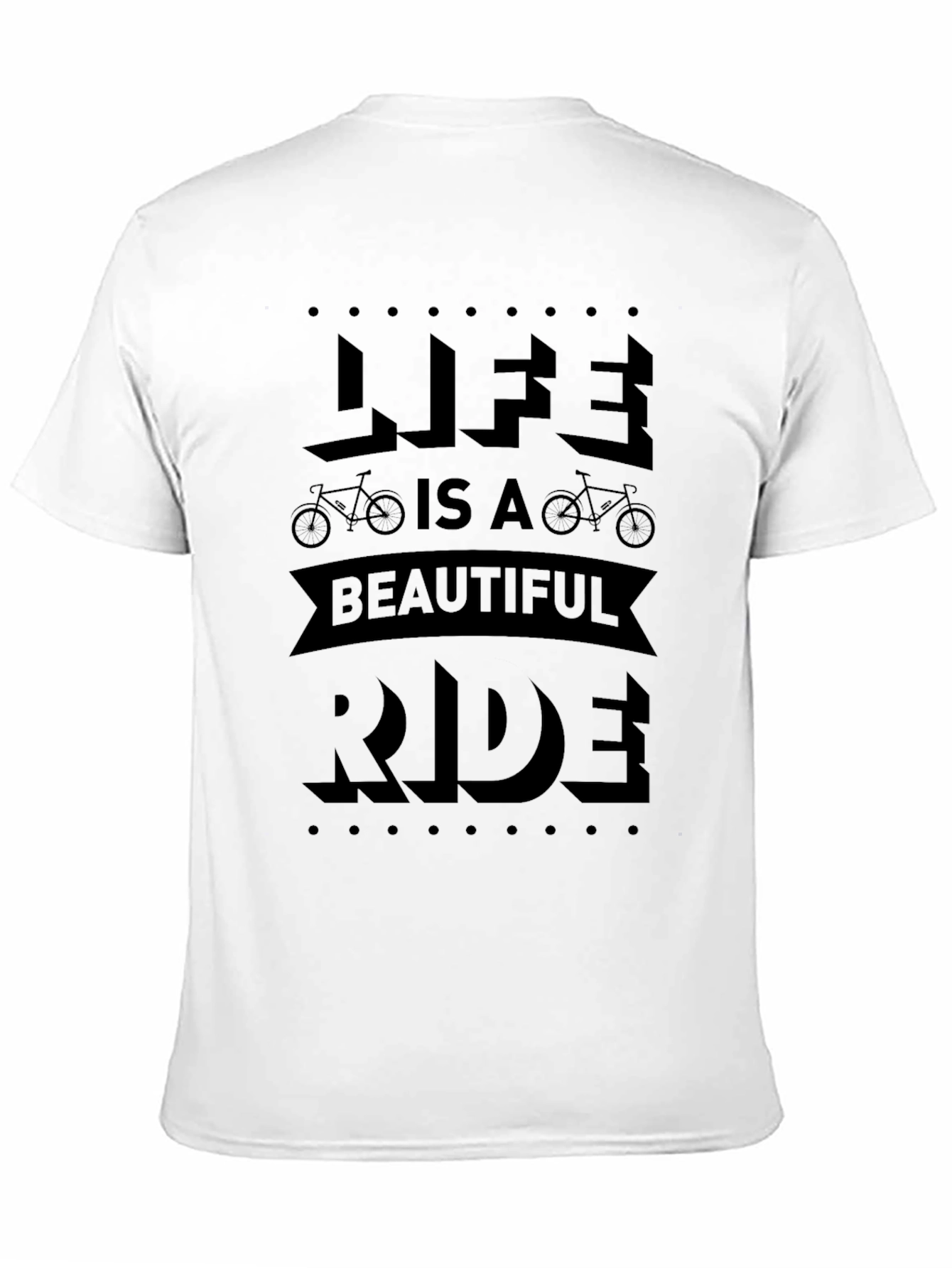 Life is a Beautiful Ride T-Shirt