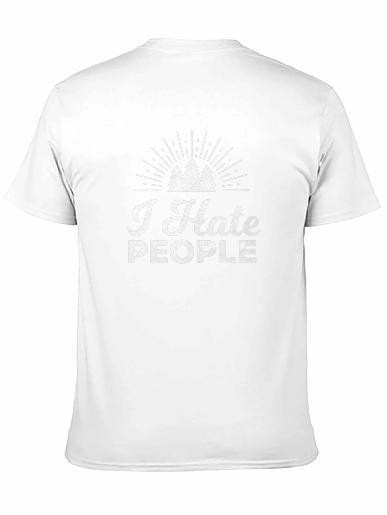 I Hate People Tee - Outdoor Adventure Shirt