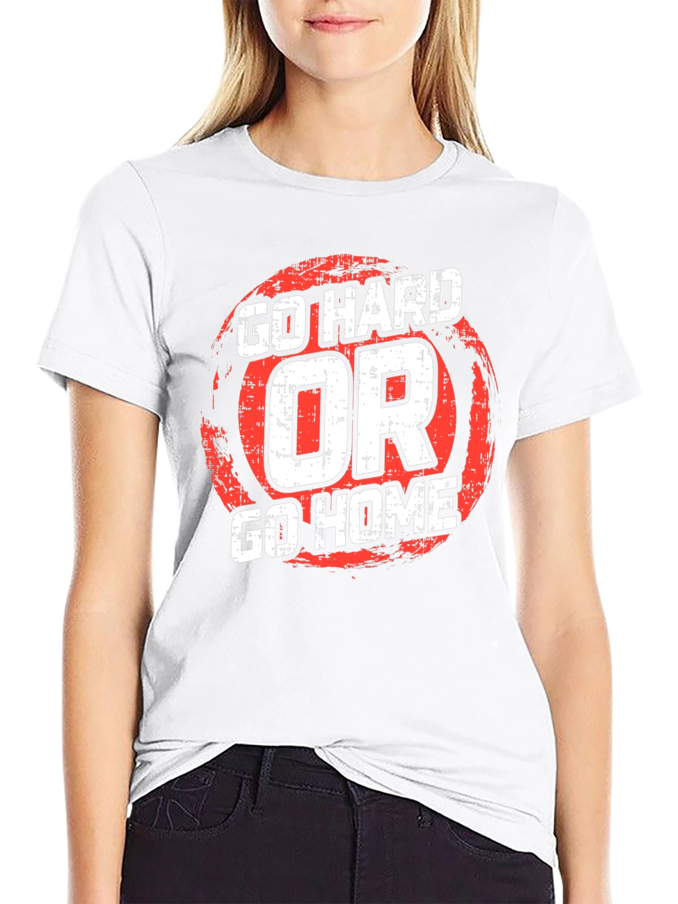 Go Hard or Go Home Graphic T-Shirt