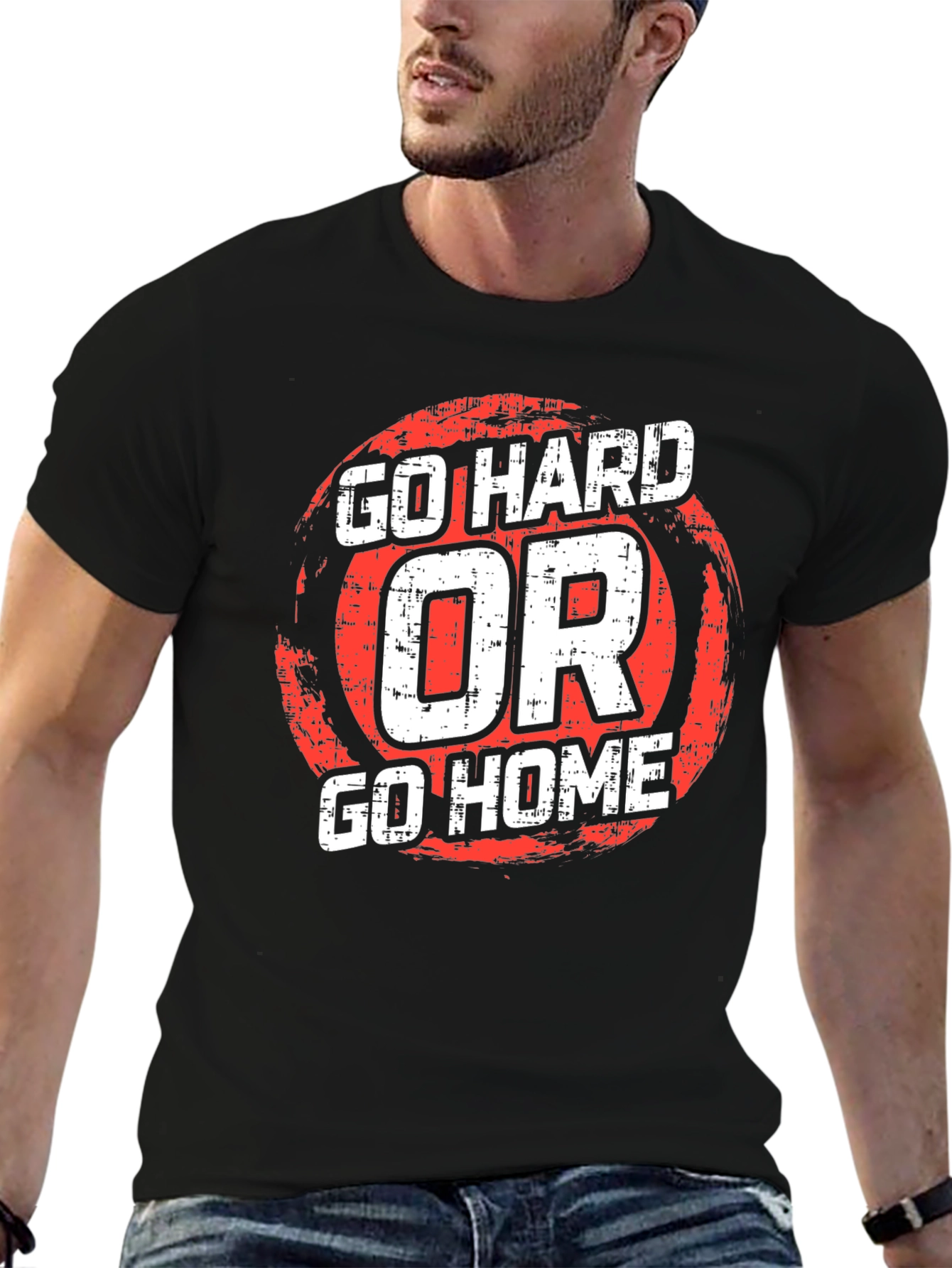 Go Hard or Go Home Graphic T-Shirt