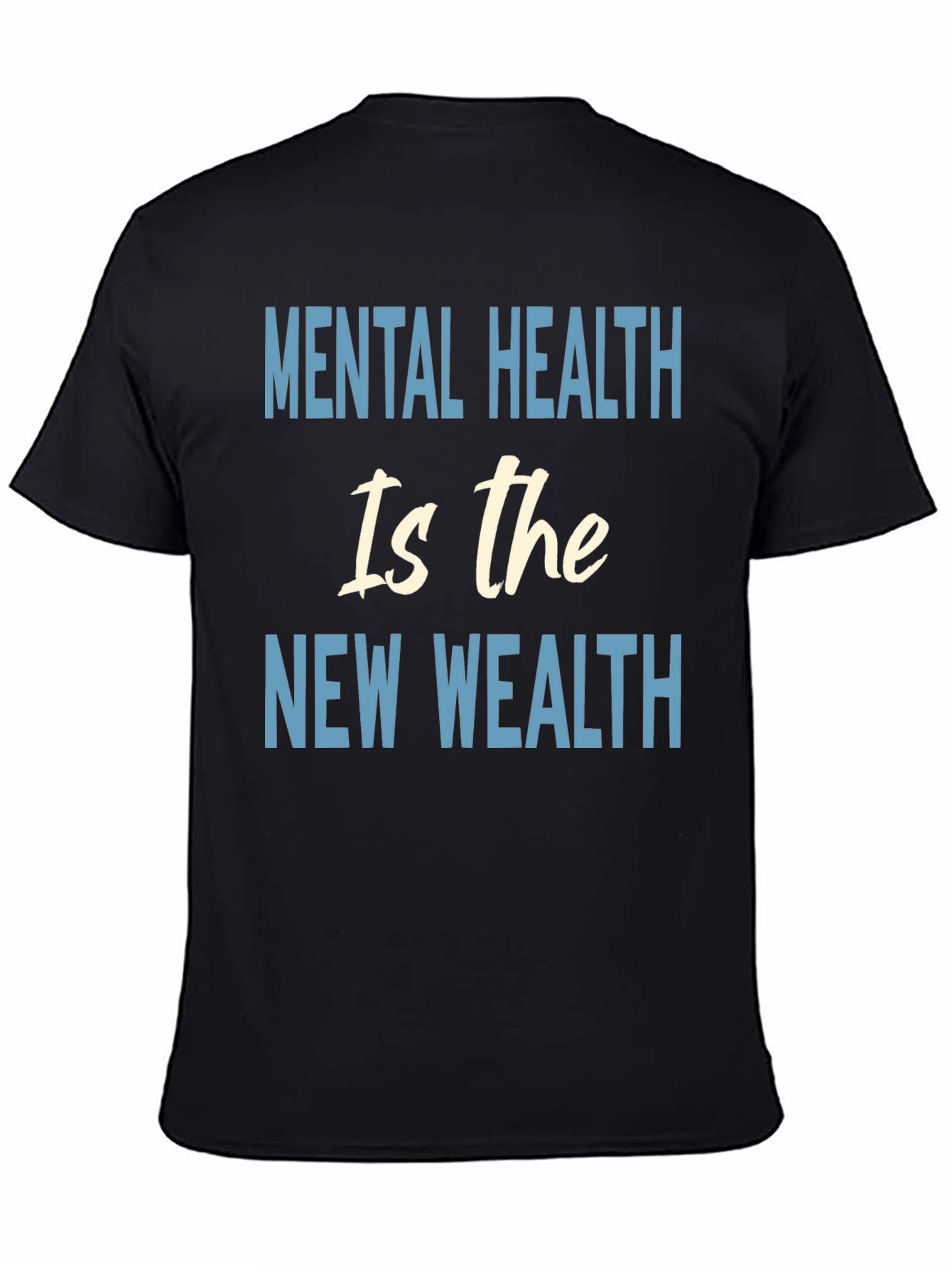 Mental Health is The New Wealth Graphic T-Shirt