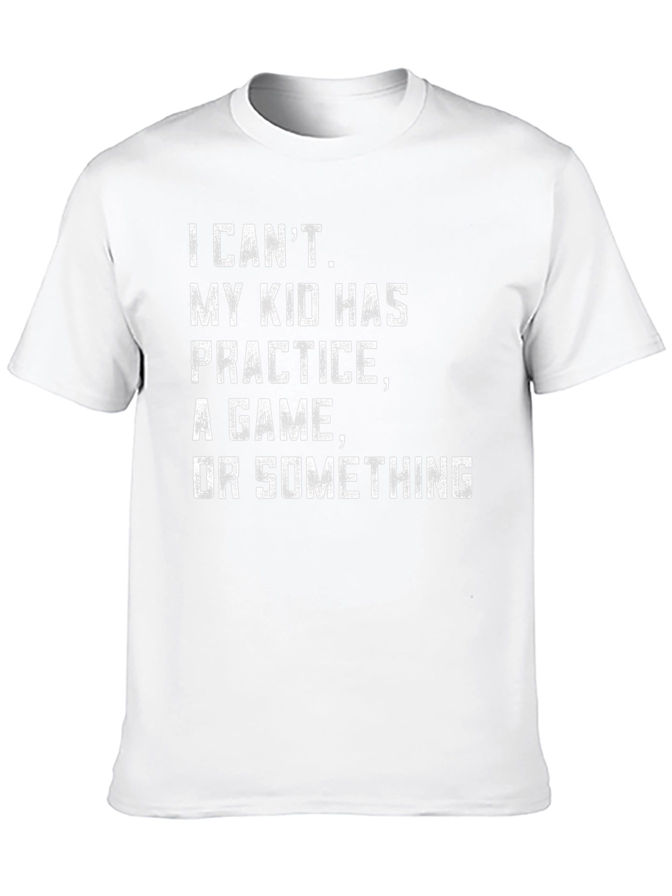 Funny Dad Shirt: I Cant My Kid Has...