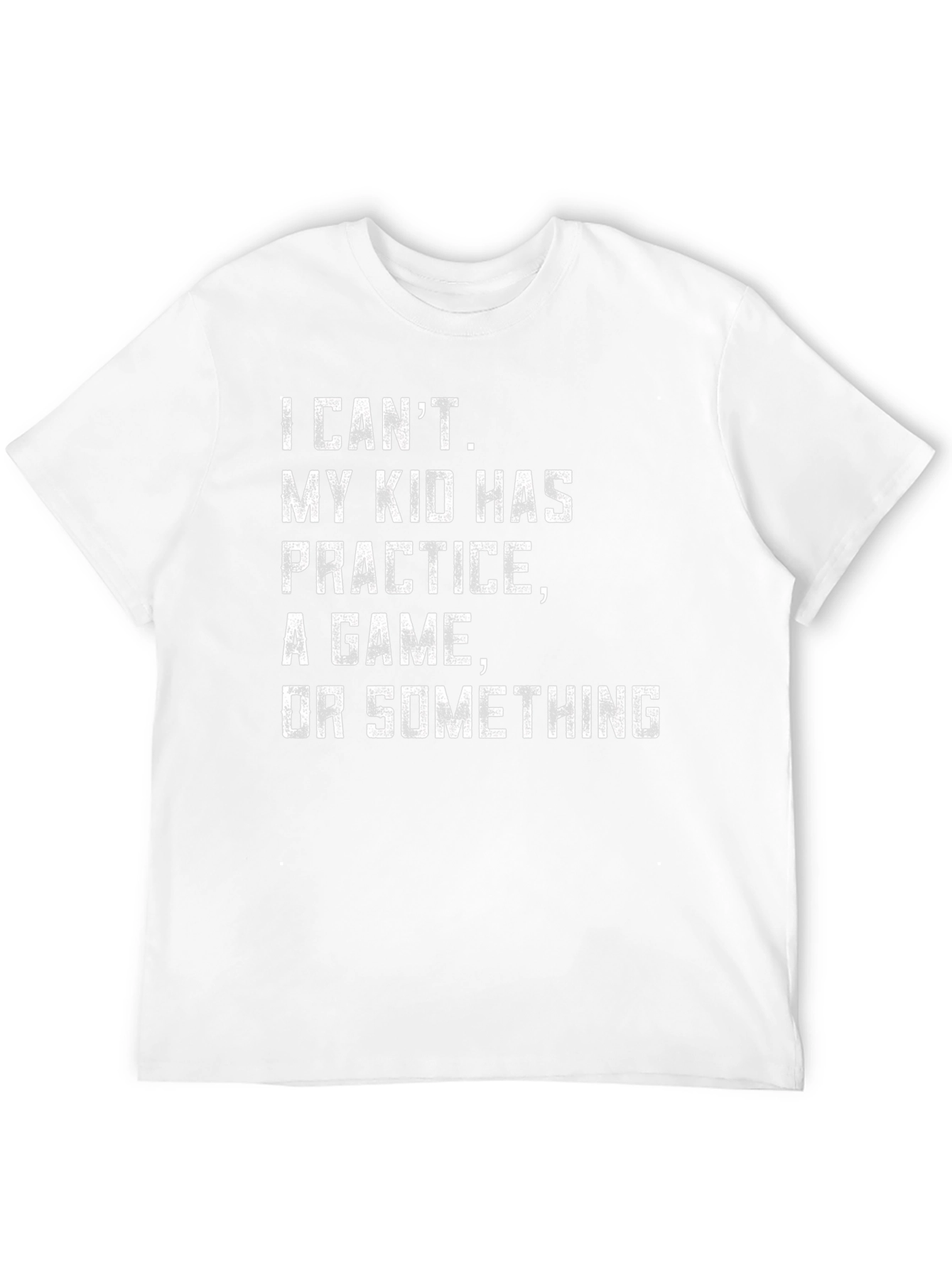 Funny Dad Shirt: I Cant My Kid Has...