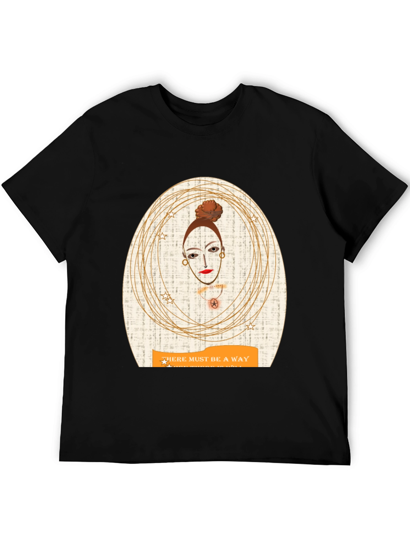Unique Graphic Tee - There Must Be A Way