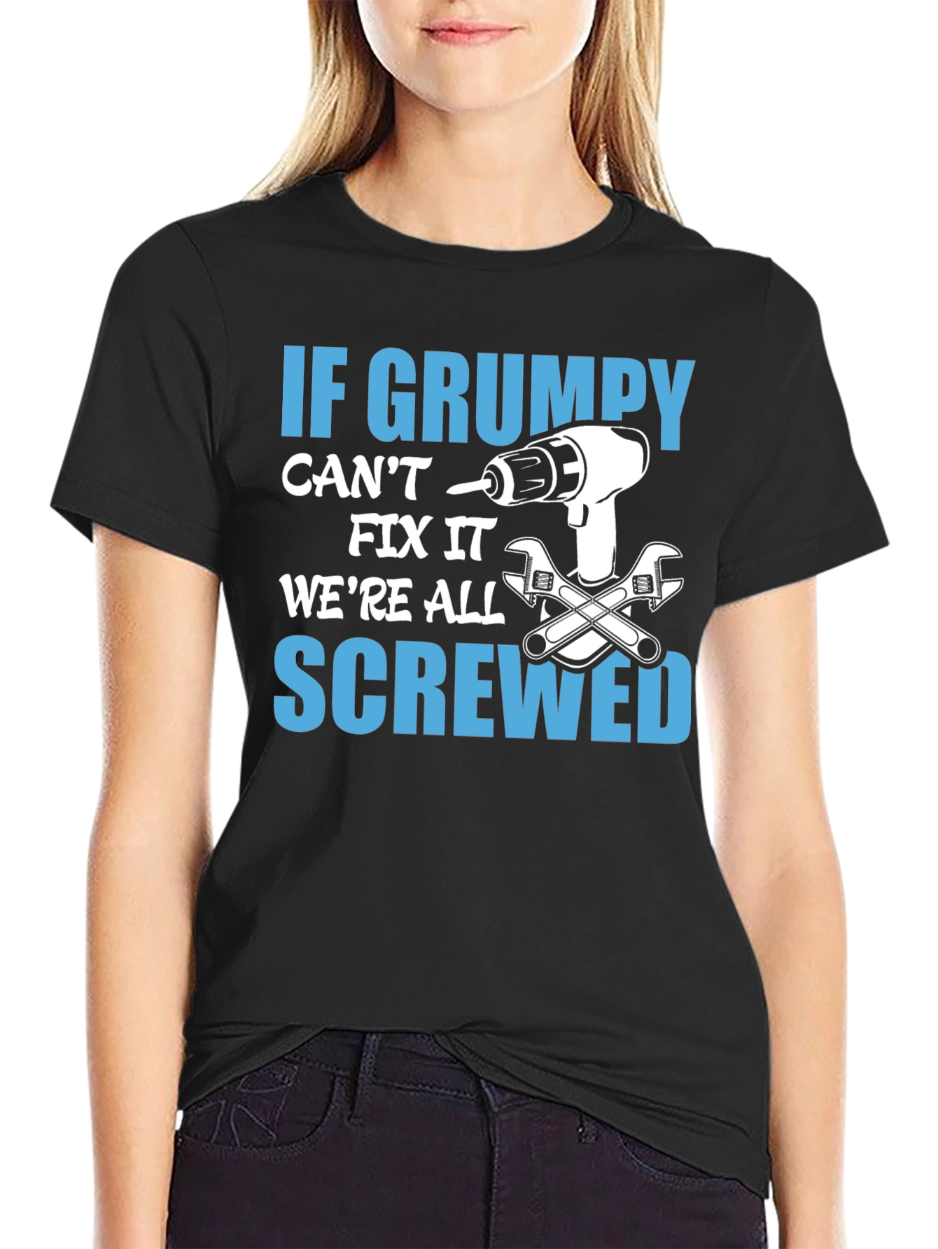 Grumpy Can Fix It T-Shirt