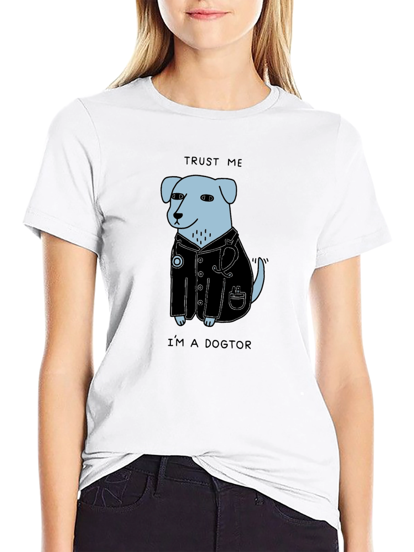 Trust Me Im a Dogtor T-Shirt
