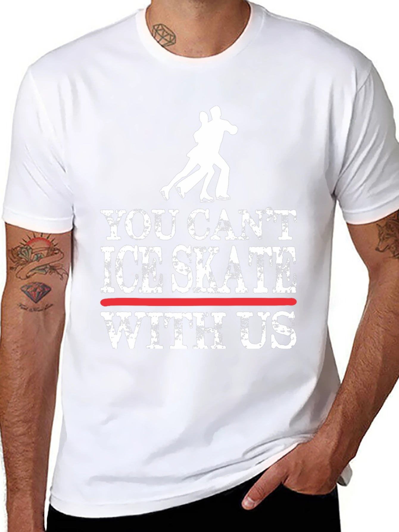 You Cant Ice Skate With Us T-Shirt
