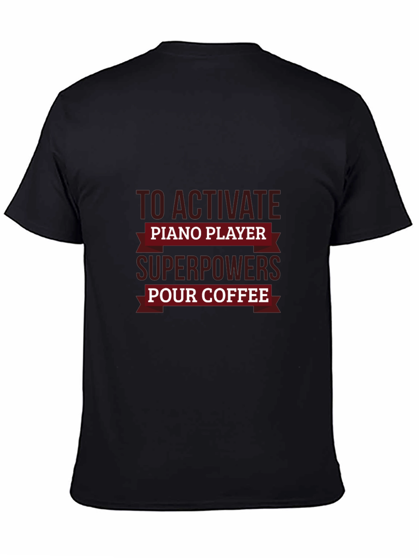 Piano Player Superpowers Coffee Black T-Shirt