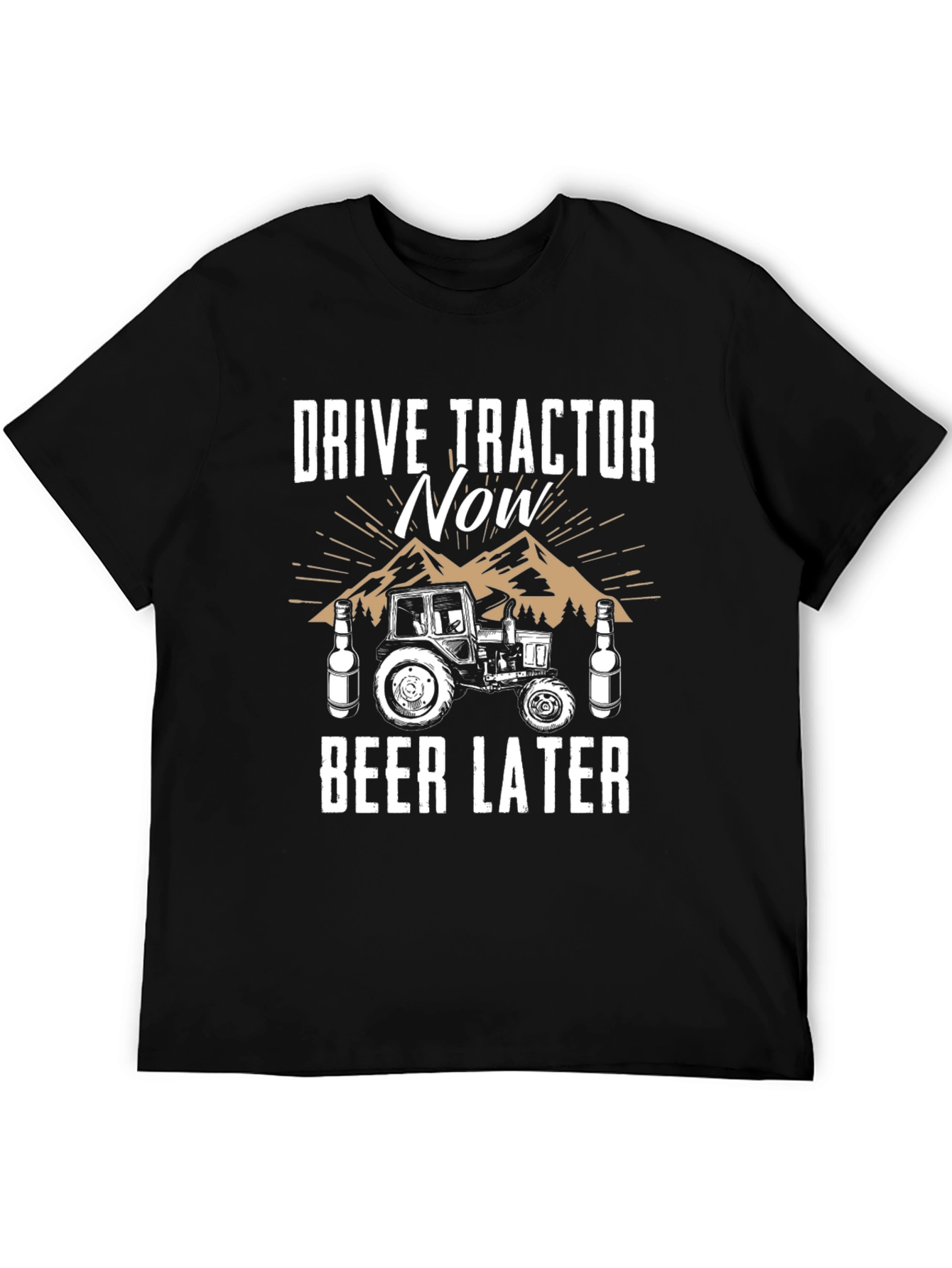 Drive Tractor Now Beer Later Graphic Tee