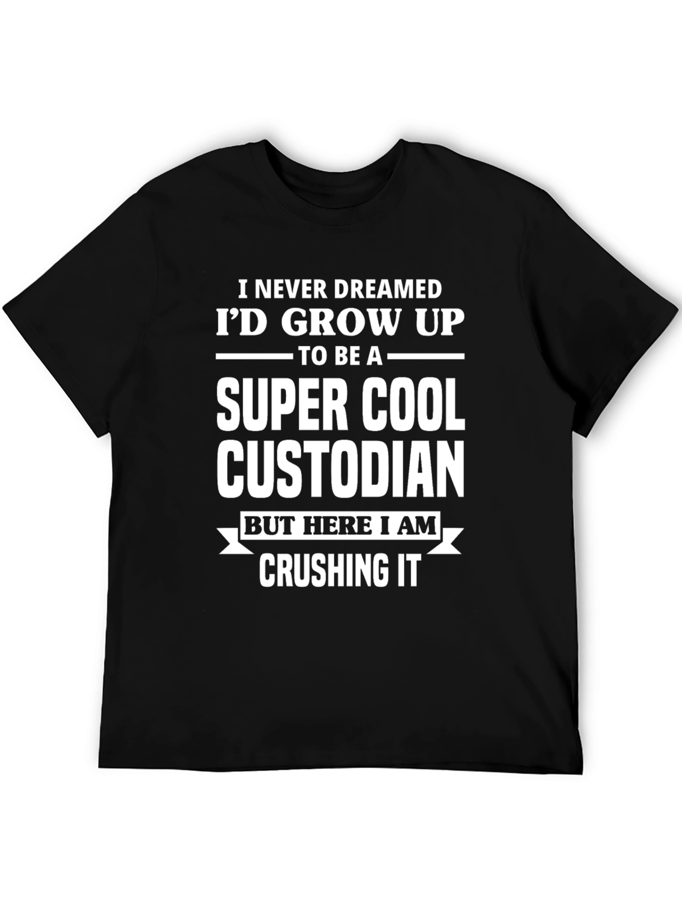 Super Cool Custodian T-Shirt - Funny Job Pride Tee