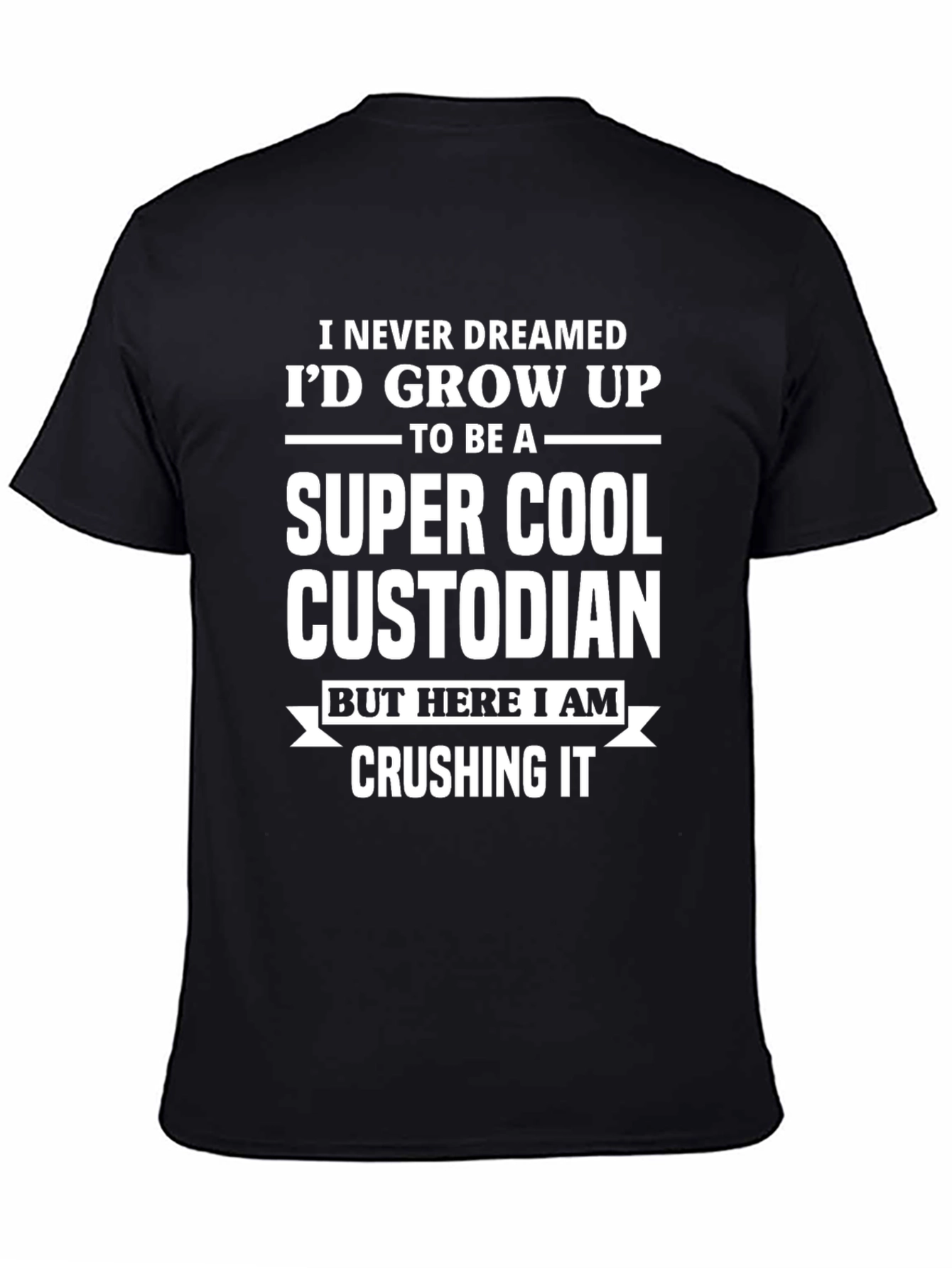 Super Cool Custodian T-Shirt - Funny Job Pride Tee