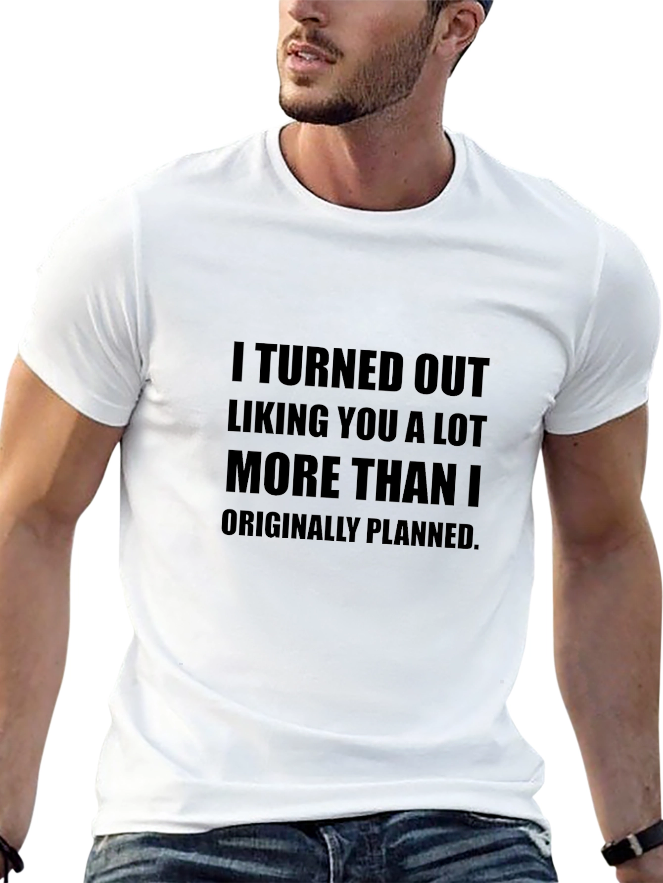 Funny Liking You More T-Shirt