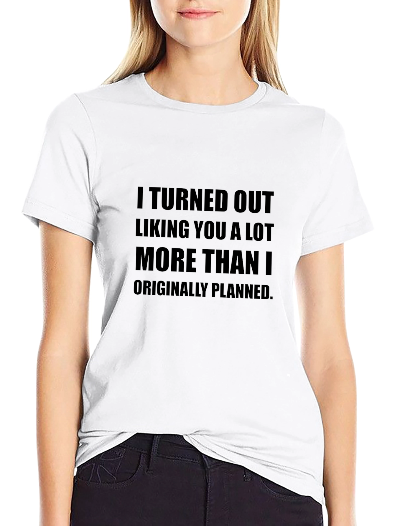 Funny Liking You More T-Shirt