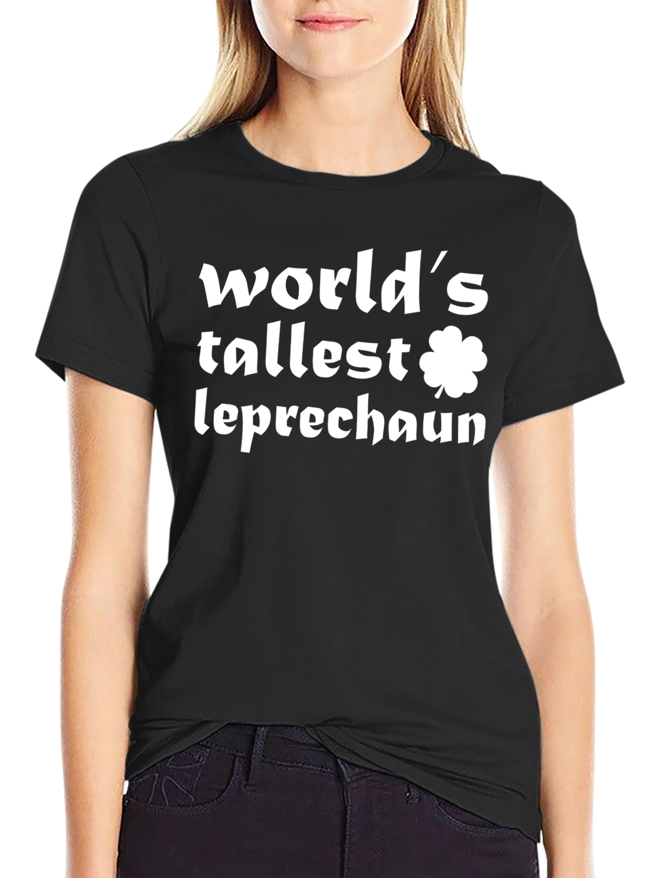 Worlds Tallest Leprechaun St. Patricks Day T-Shirt
