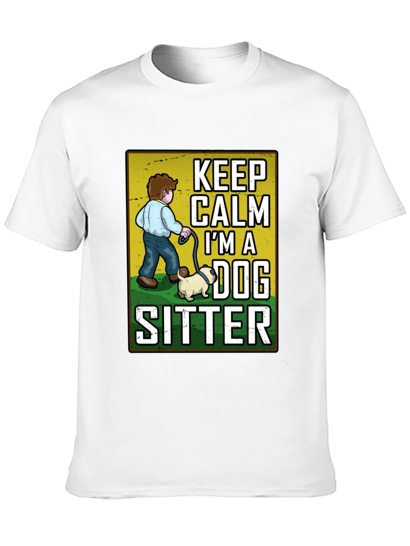 Keep Calm Im A Dog Sitter T-Shirt