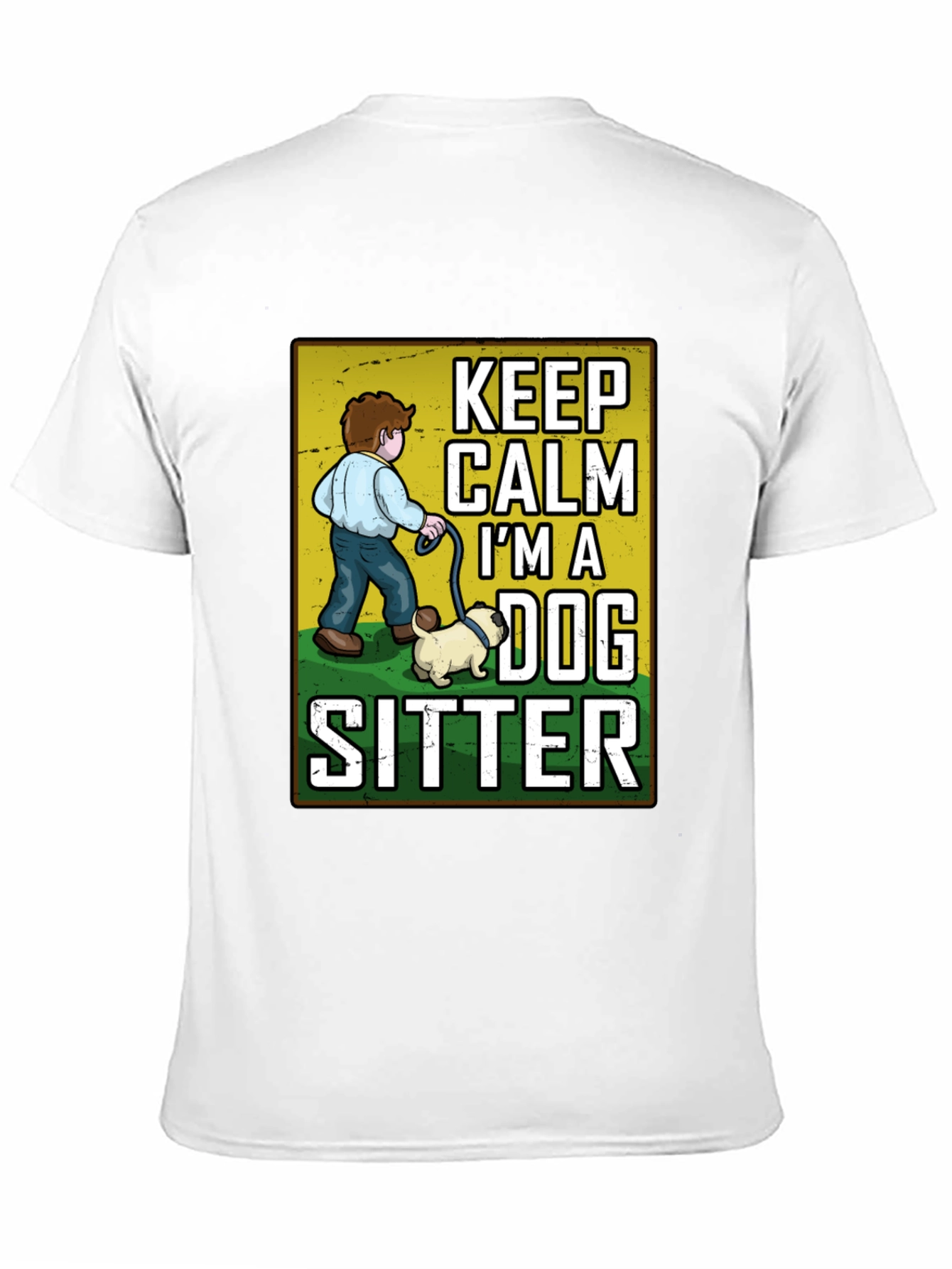 Keep Calm Im A Dog Sitter T-Shirt