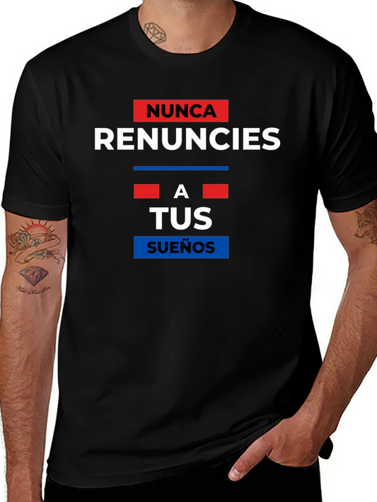 Never Give Up T-Shirt - Motivational Spanish Quote