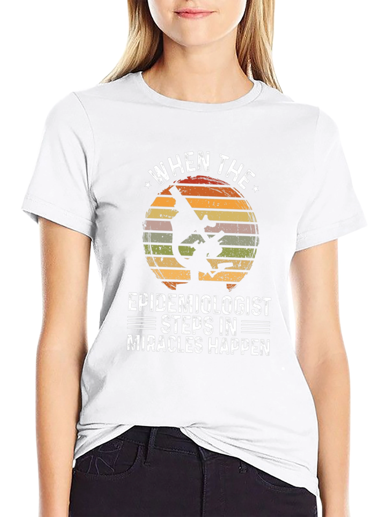 Epidemiologist Microscope T-Shirt - Miracles Happen