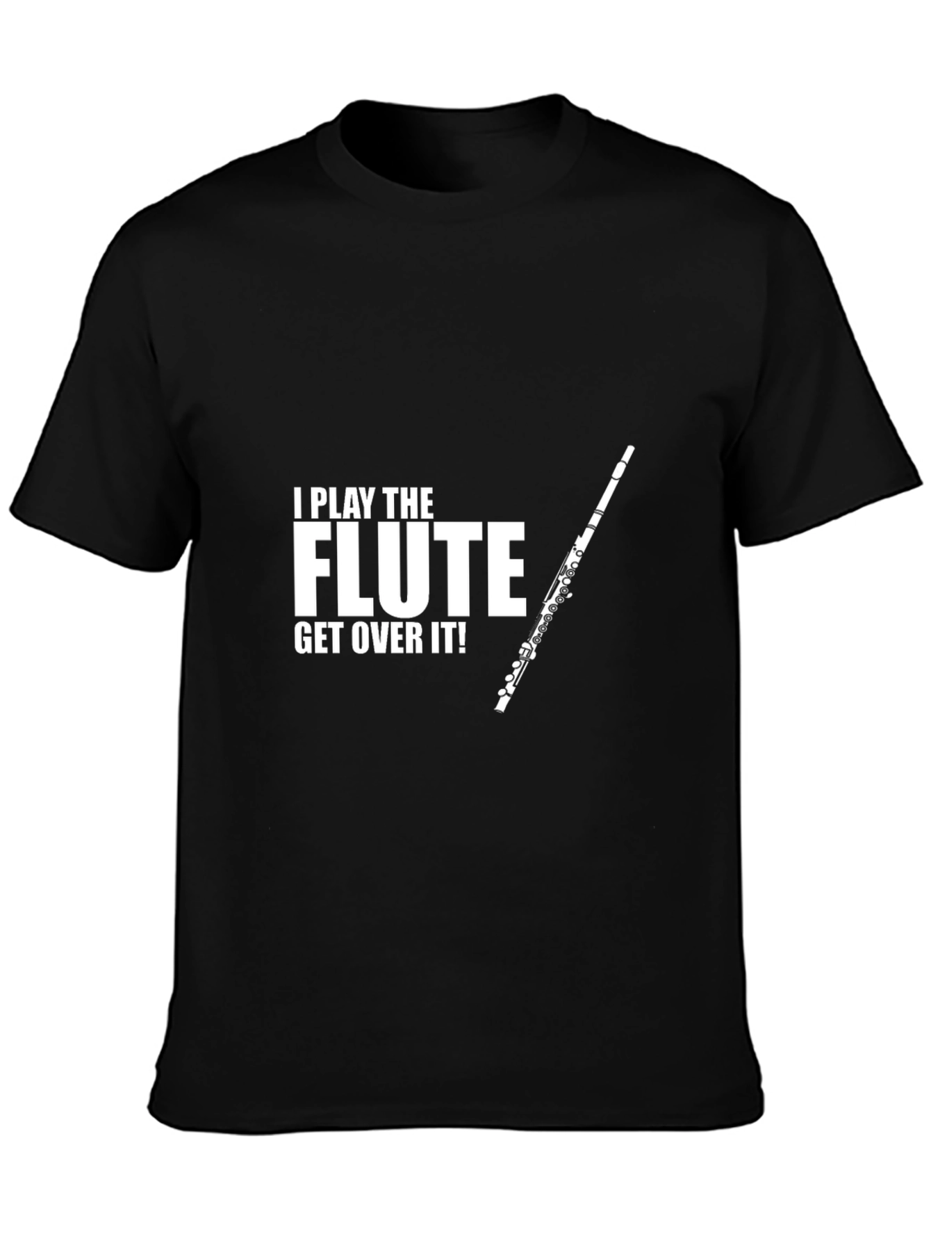 I Play The Flute T-Shirt