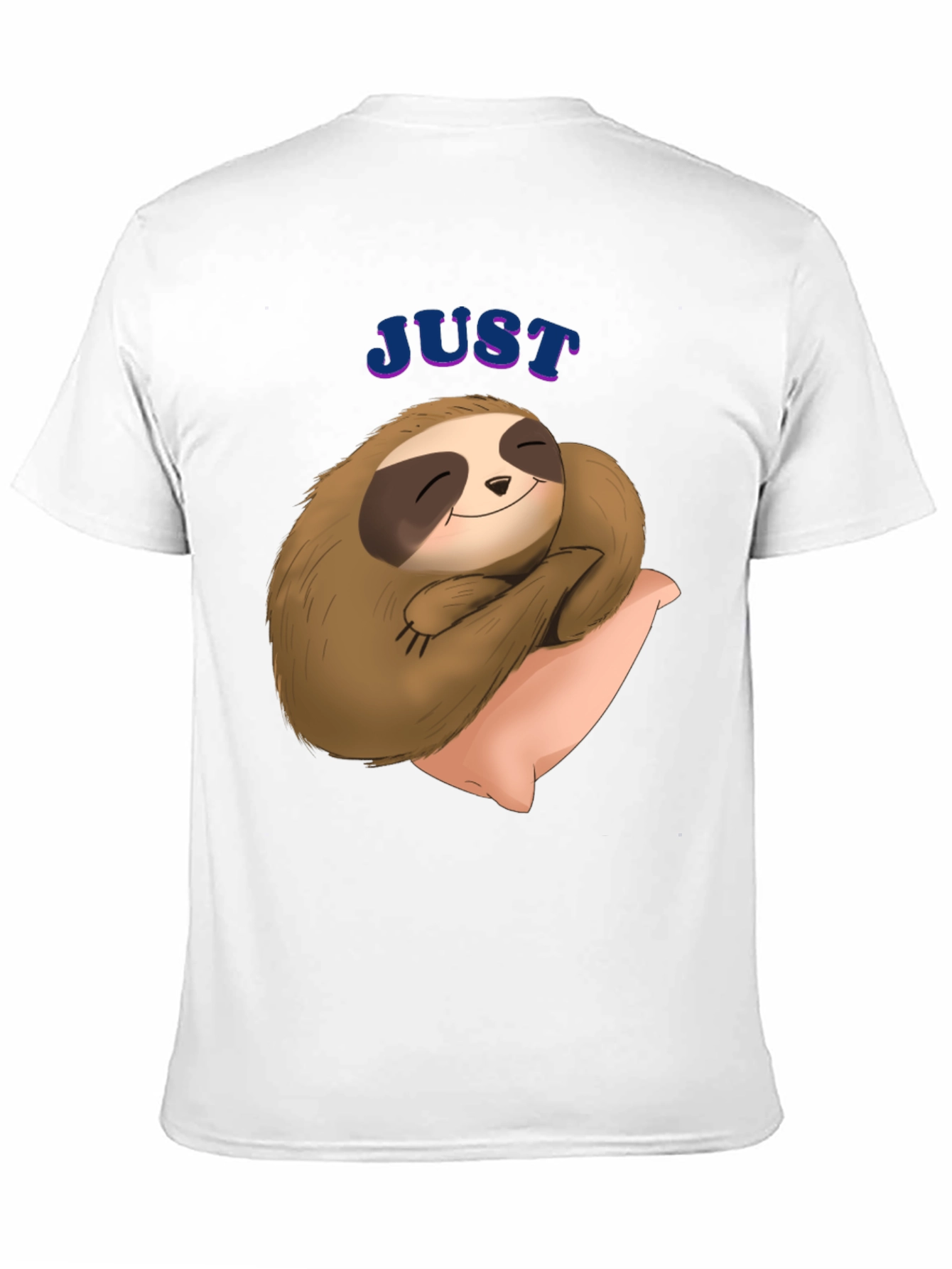 Cute Sloth T-Shirt - Just Slothin Around