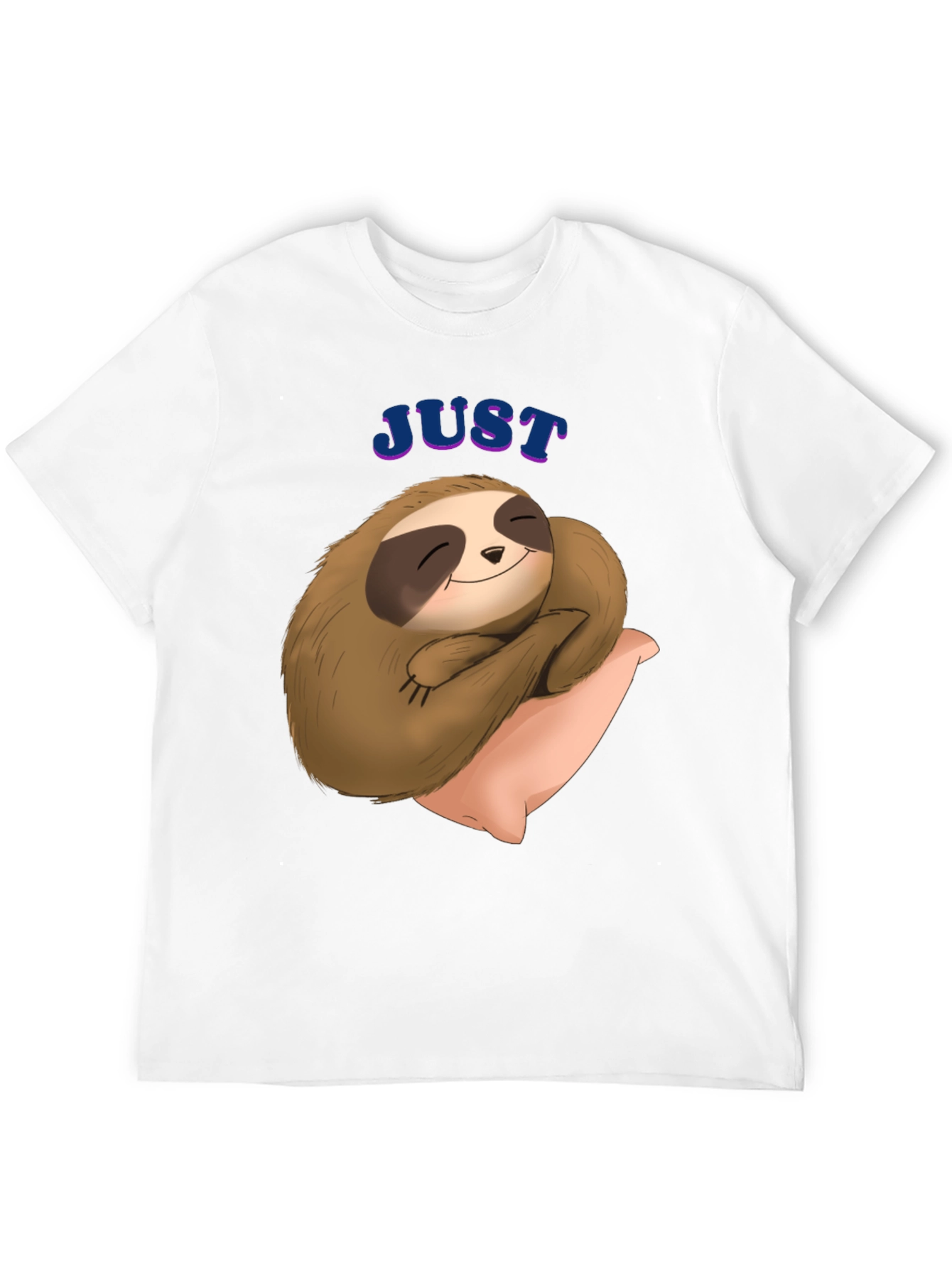 Cute Sloth T-Shirt - Just Slothin Around