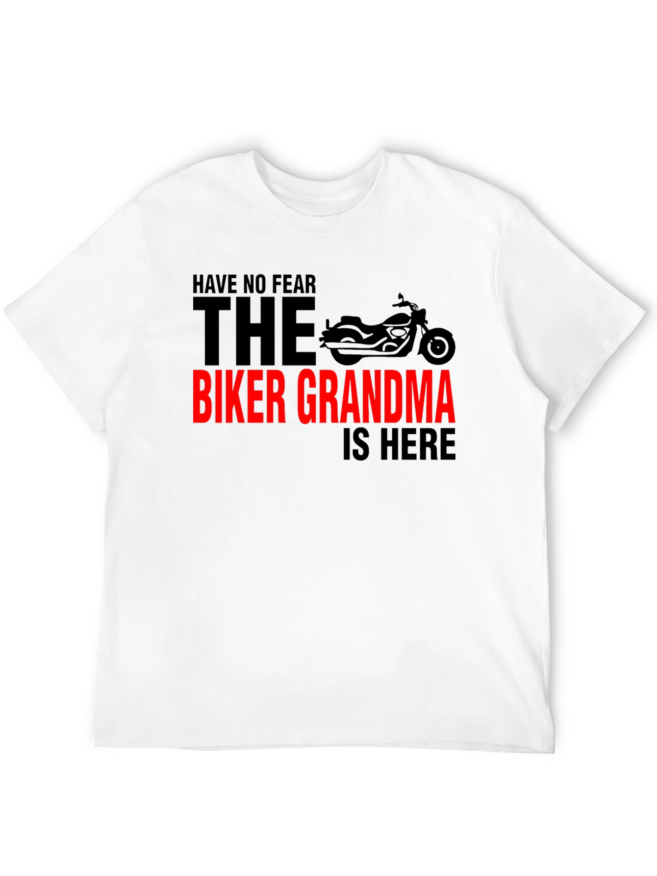Biker Grandma T-Shirt - Ride with No Fear!