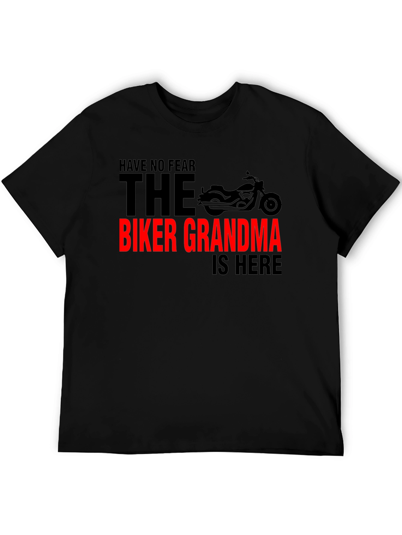 Biker Grandma T-Shirt - Ride with No Fear!
