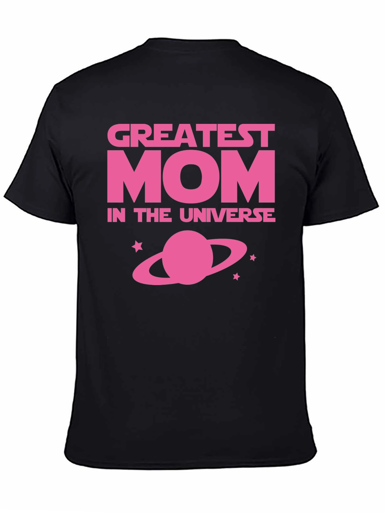 Greatest Mom in the Universe Black T-Shirt
