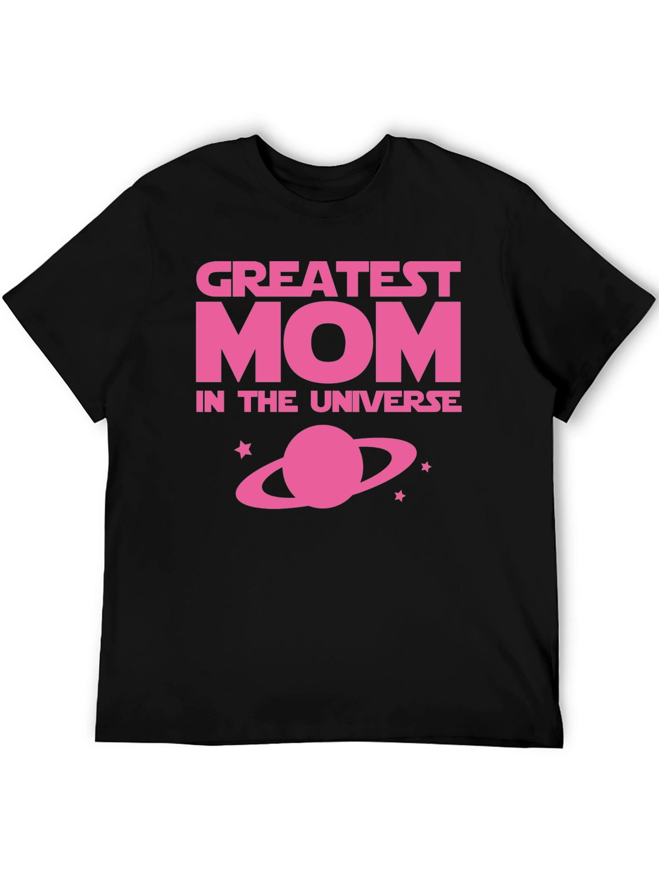 Greatest Mom in the Universe Black T-Shirt