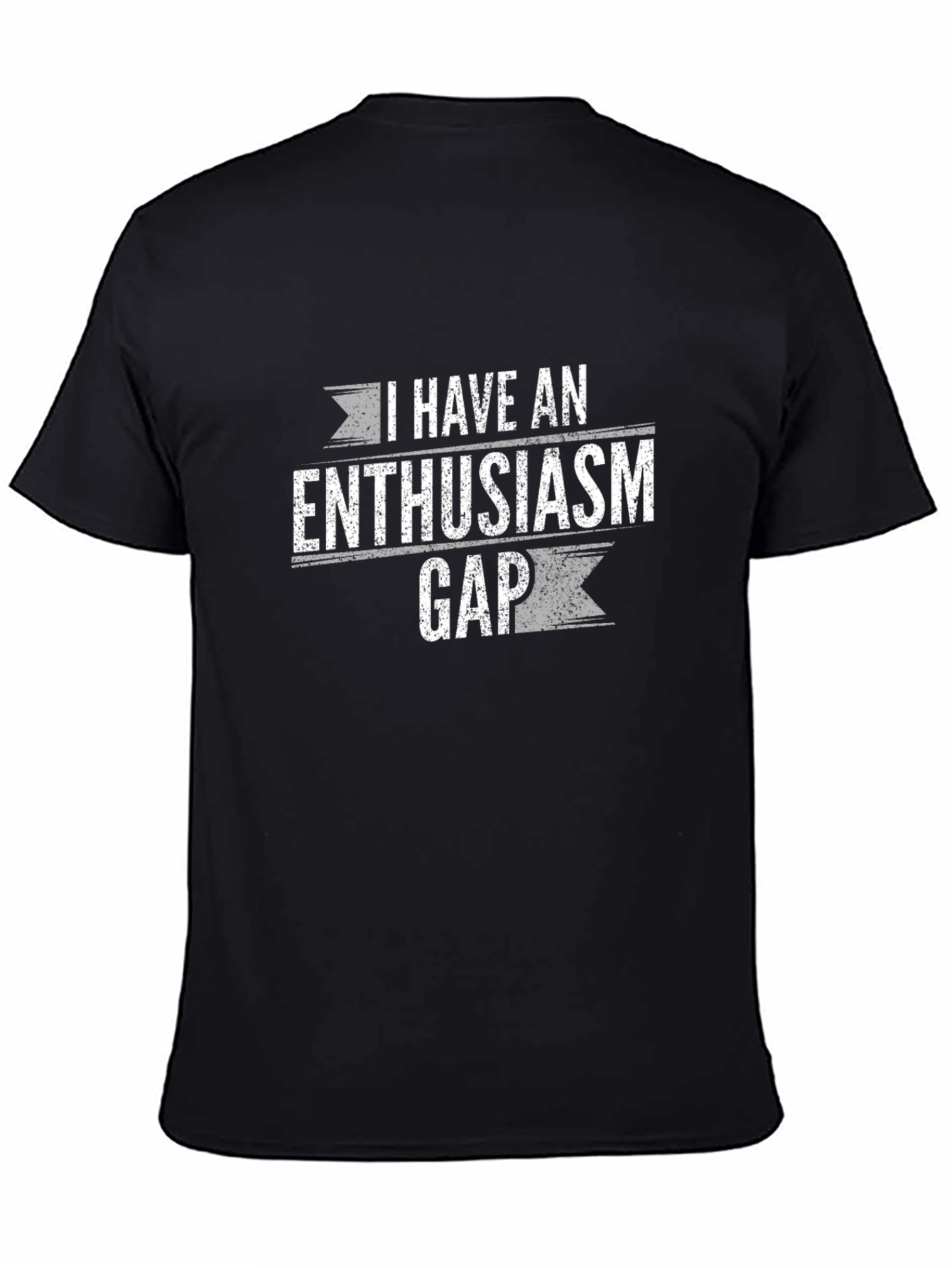Enthusiasm Gap Funny Graphic T-Shirt