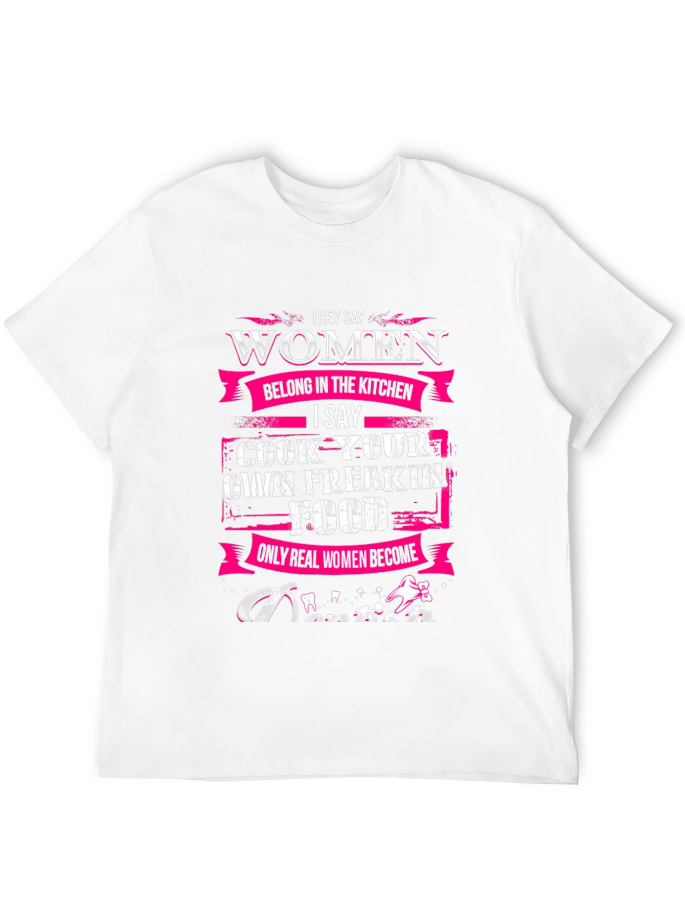 Women Belong in Kitchen T-Shirt