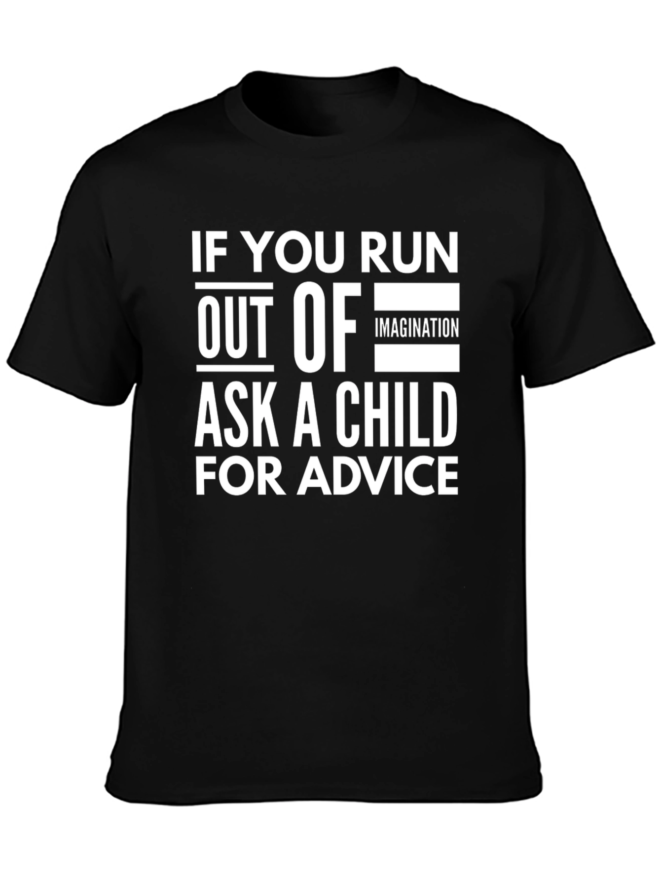 Humorous Ask a Child Graphic T-Shirt