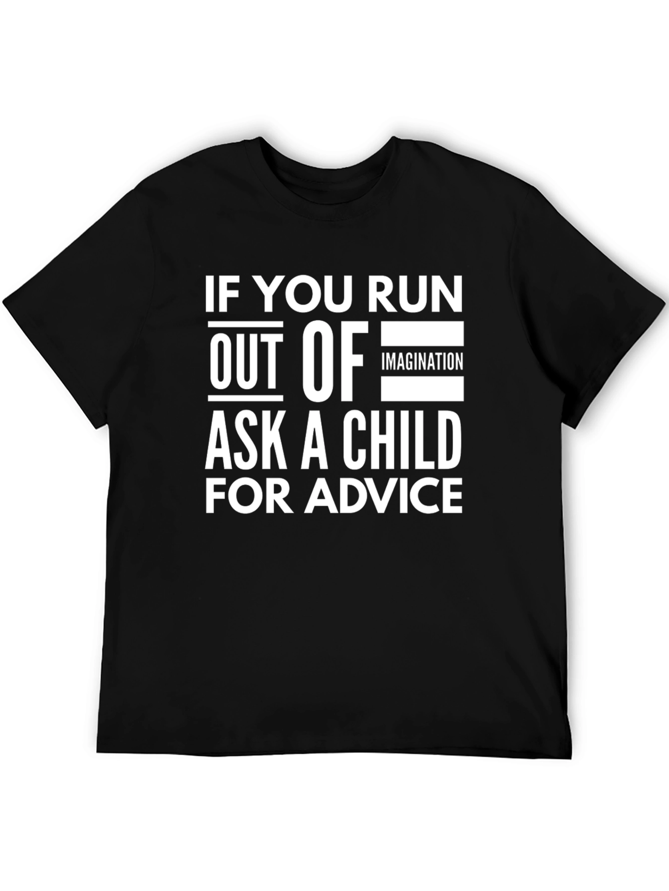 Humorous Ask a Child Graphic T-Shirt