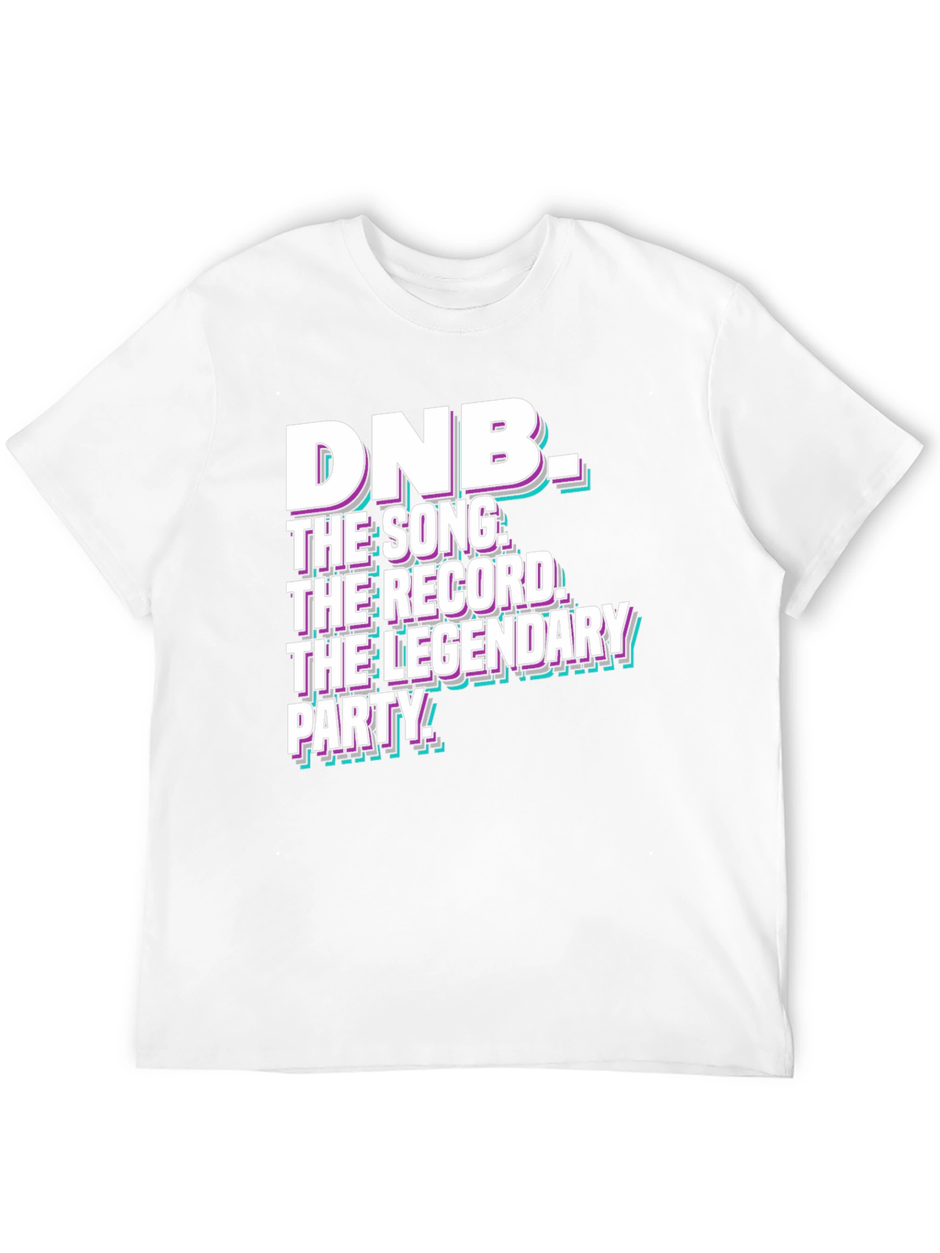 DNB Legend T-Shirt - Drum & Bass Party Tee