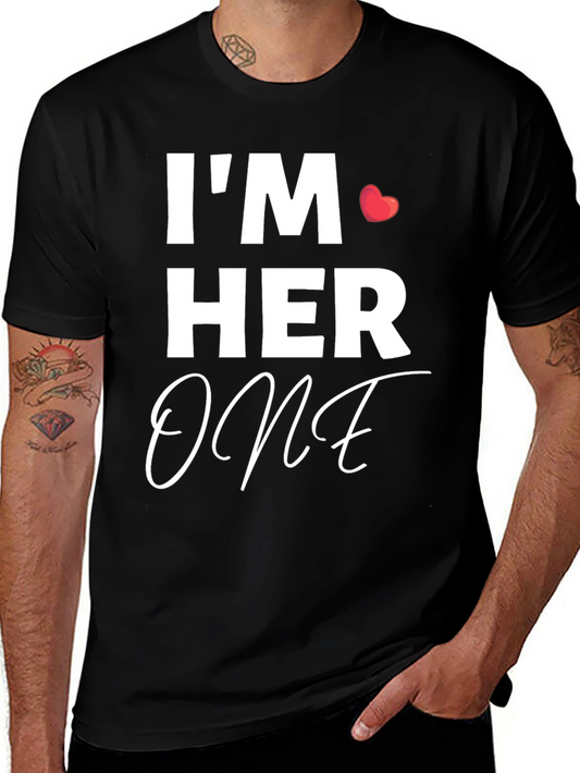 Im Her One Matching Couple T-Shirt